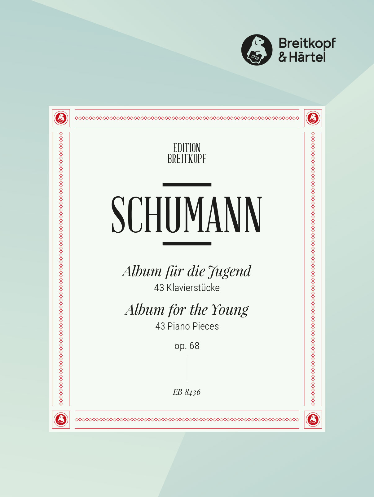 Robert Schumann - Album für die Jugend op. 68 - Cover
