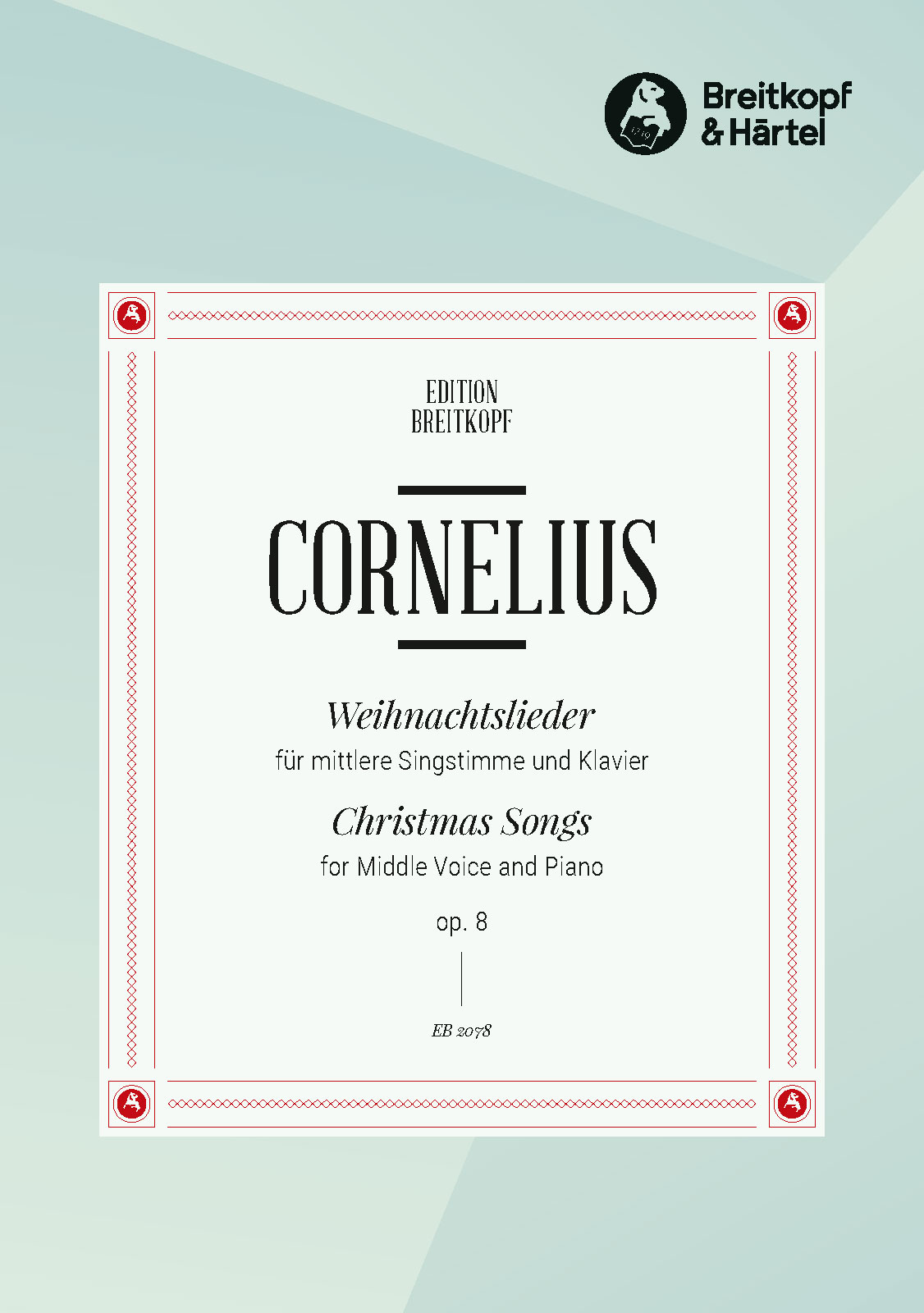 Peter Cornelius - Weihnachtslieder op. 8 - Cover