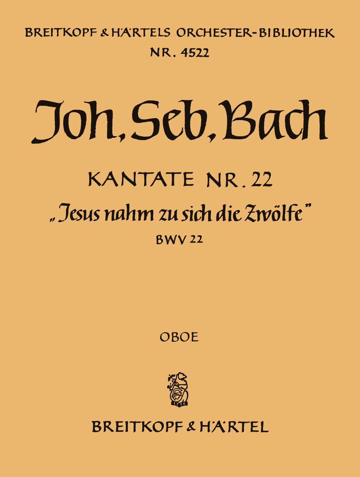 OB 4522-30 - Cantata BWV 22 “Jesus nahm zu sich die Zwoelfe” - Cover