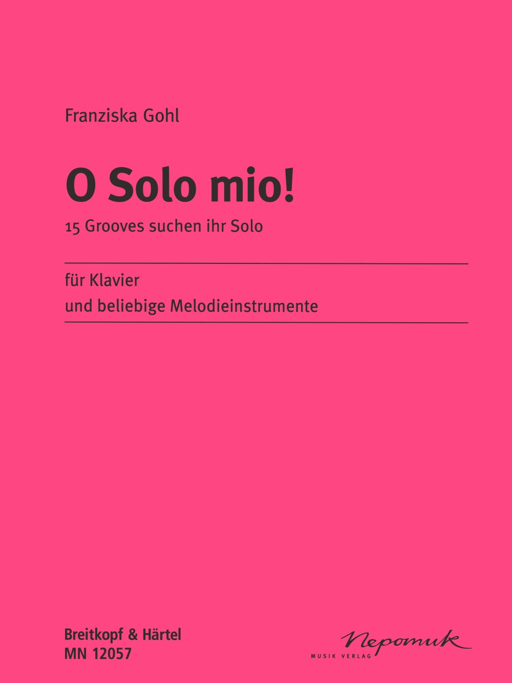 Franziska Gohl - O Solo Mio! - Cover