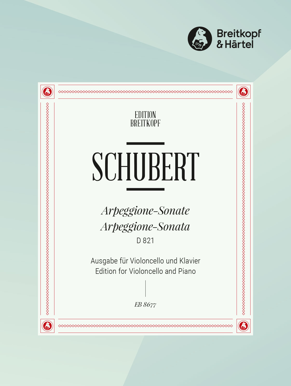 Franz Schubert - Arpeggione-Sonate a-moll D 821 - Cover
