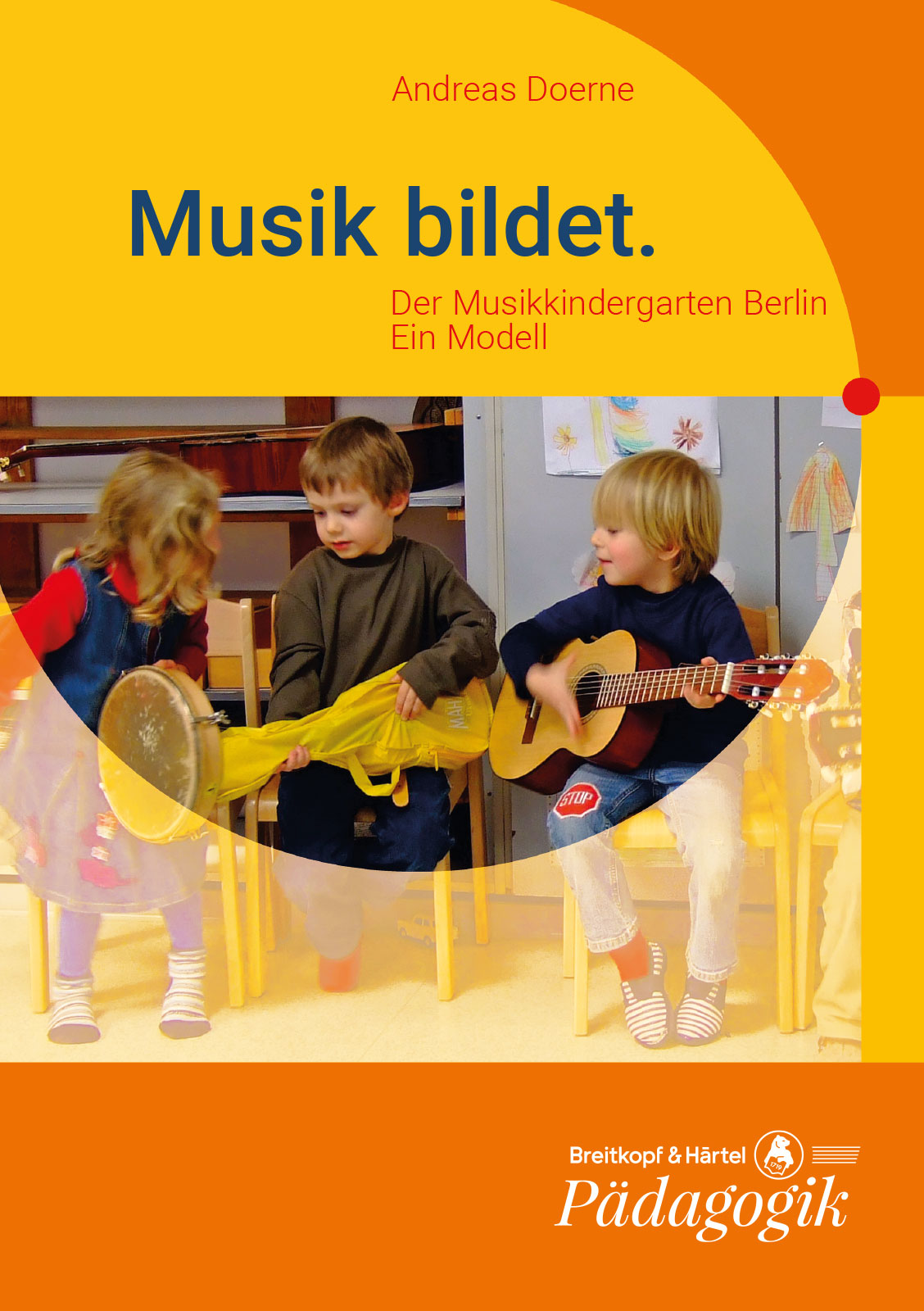 Andreas Doerne - Musik bildet. - Cover