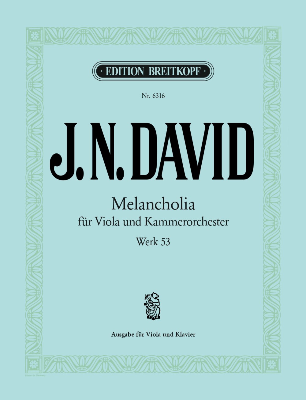 Johann Nepomuk David - Melancholia Werk 53 - Cover