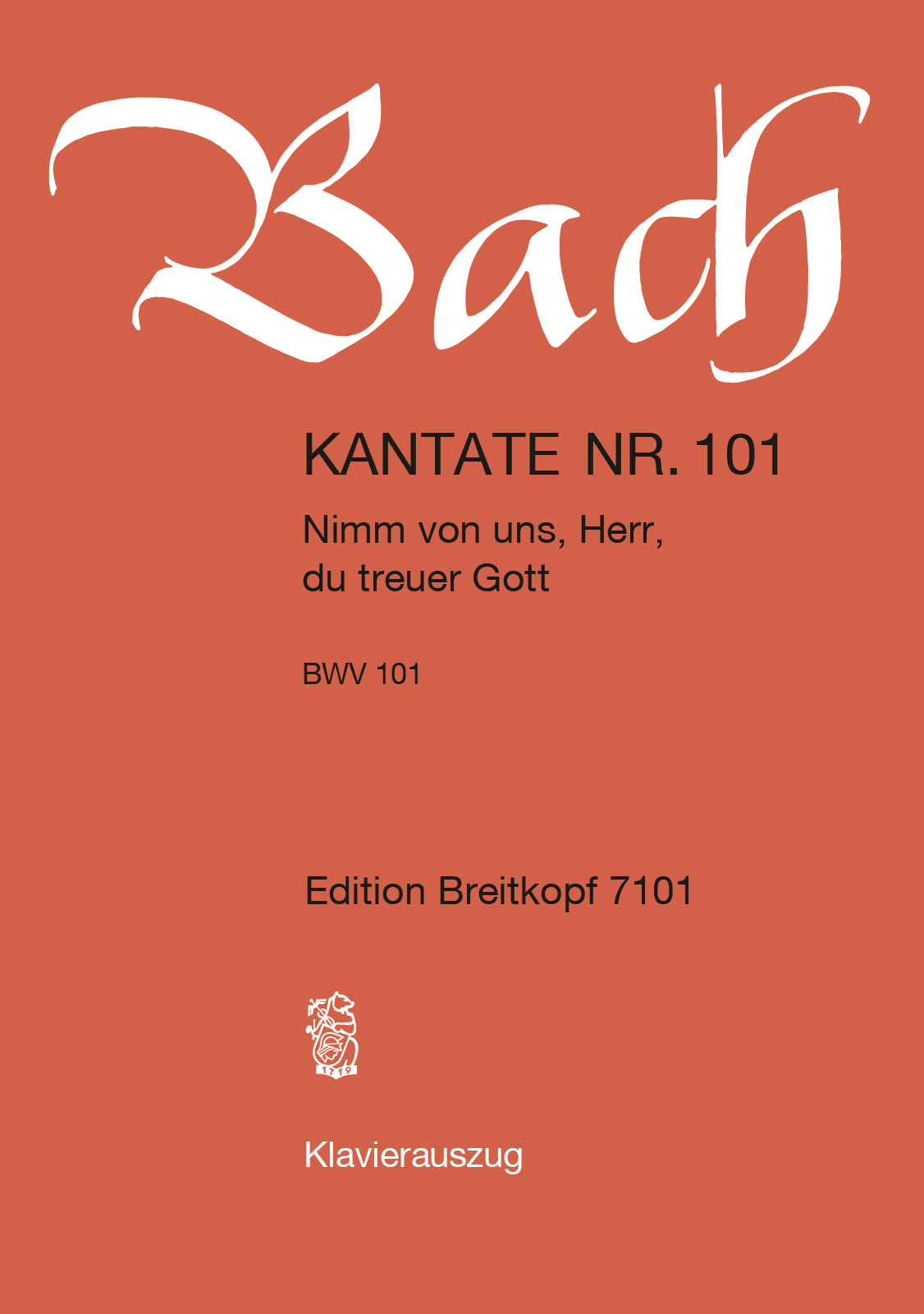 Johann Sebastian Bach - Cantata BWV 101 “Nimm von uns, Herr, du treuer Gott” - Cover