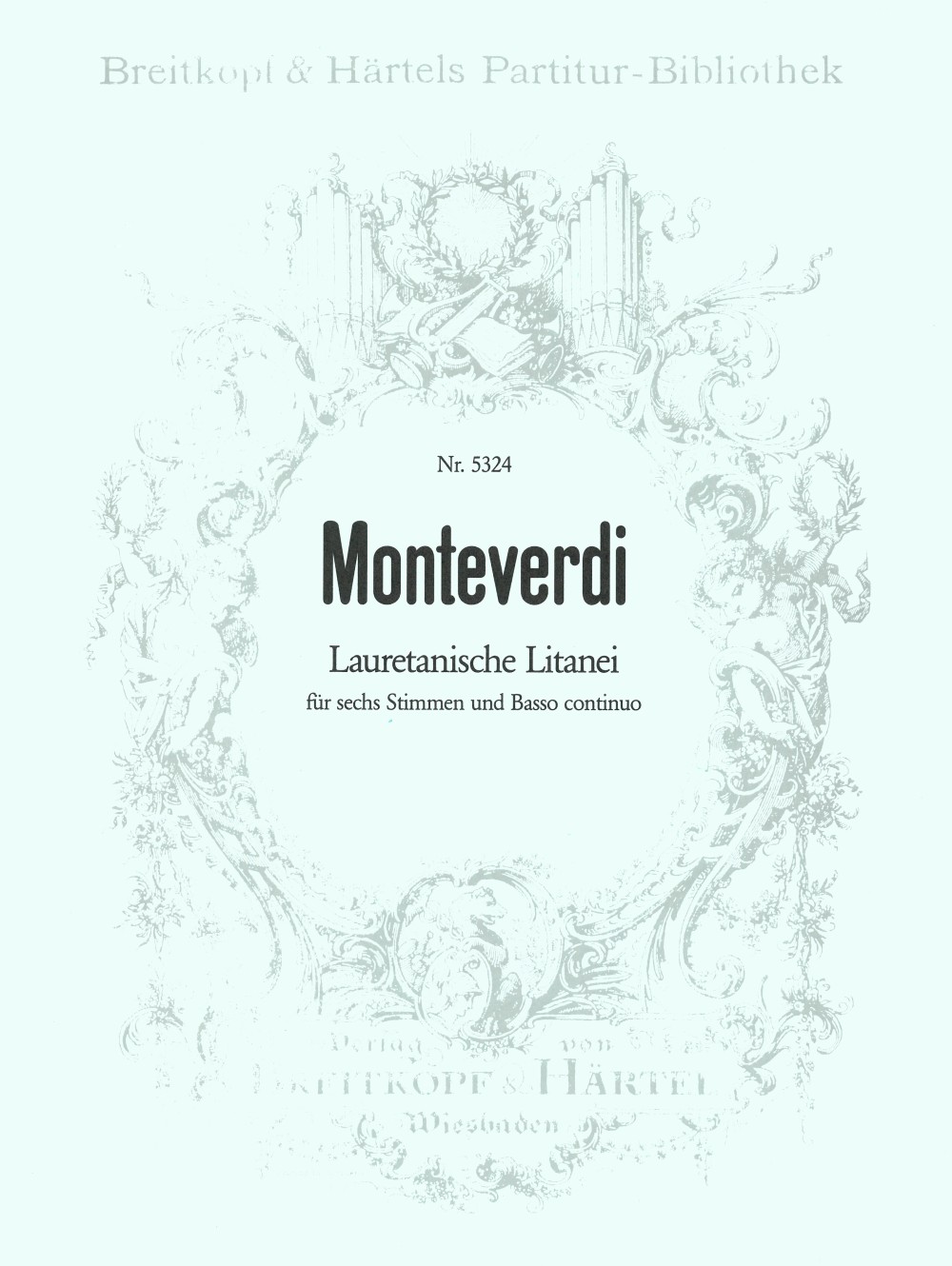 Claudio Monteverdi - Lauretanische Litanei „Kyrie eleison“ - Cover