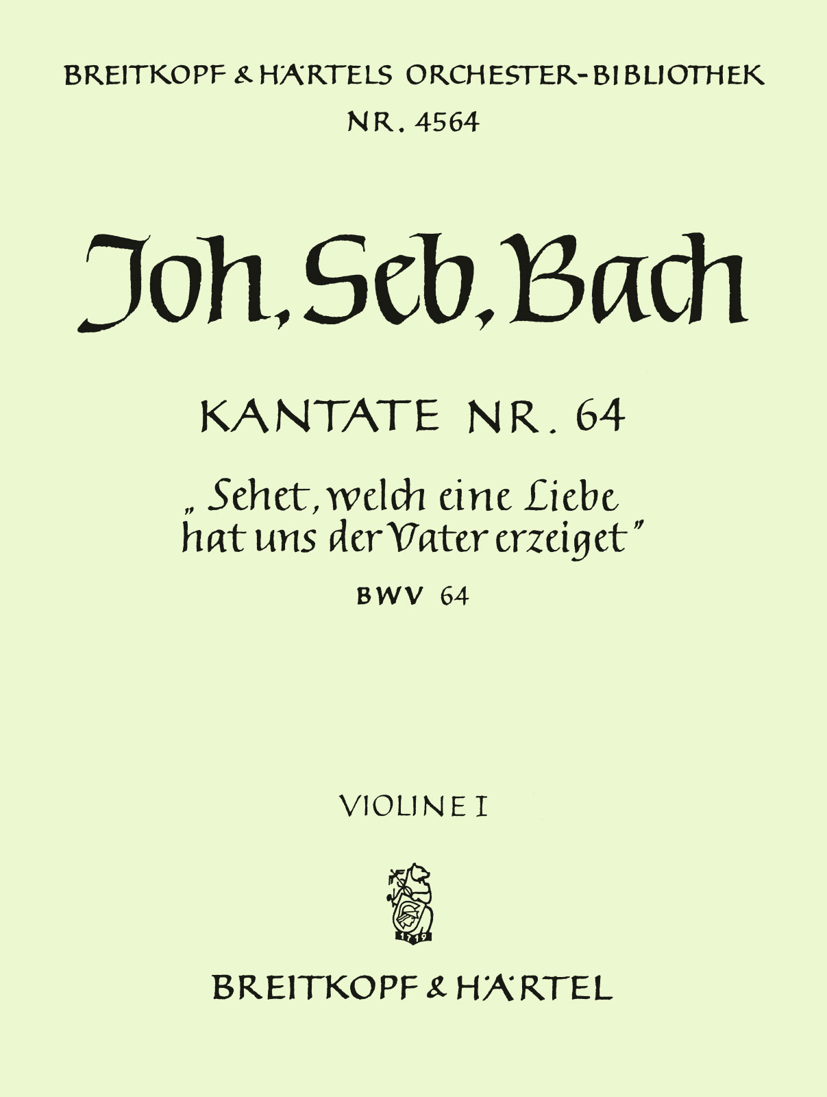 OB 4564-15 - Cantata BWV 64 “See now, what great affection on us the Father hath showered” - Cover