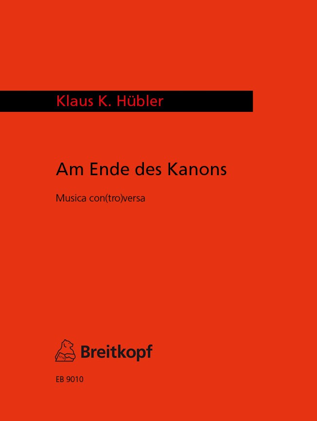 Klaus K. Hübler - Am Ende des Kanons - Cover