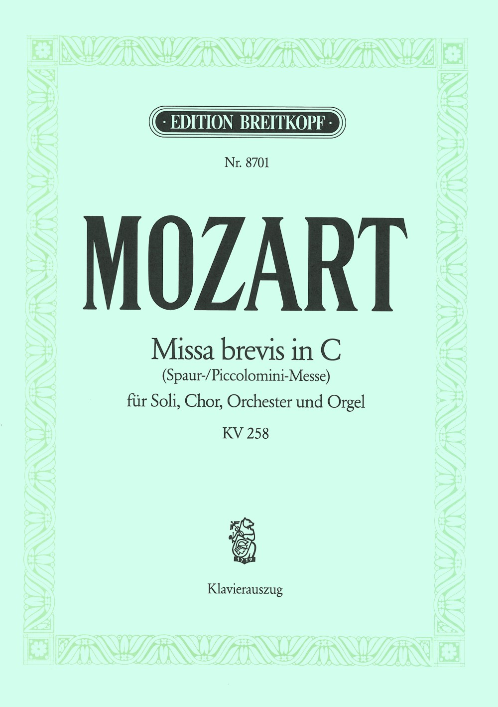 Wolfgang Amadeus Mozart - Missa brevis in C KV 258 - Cover