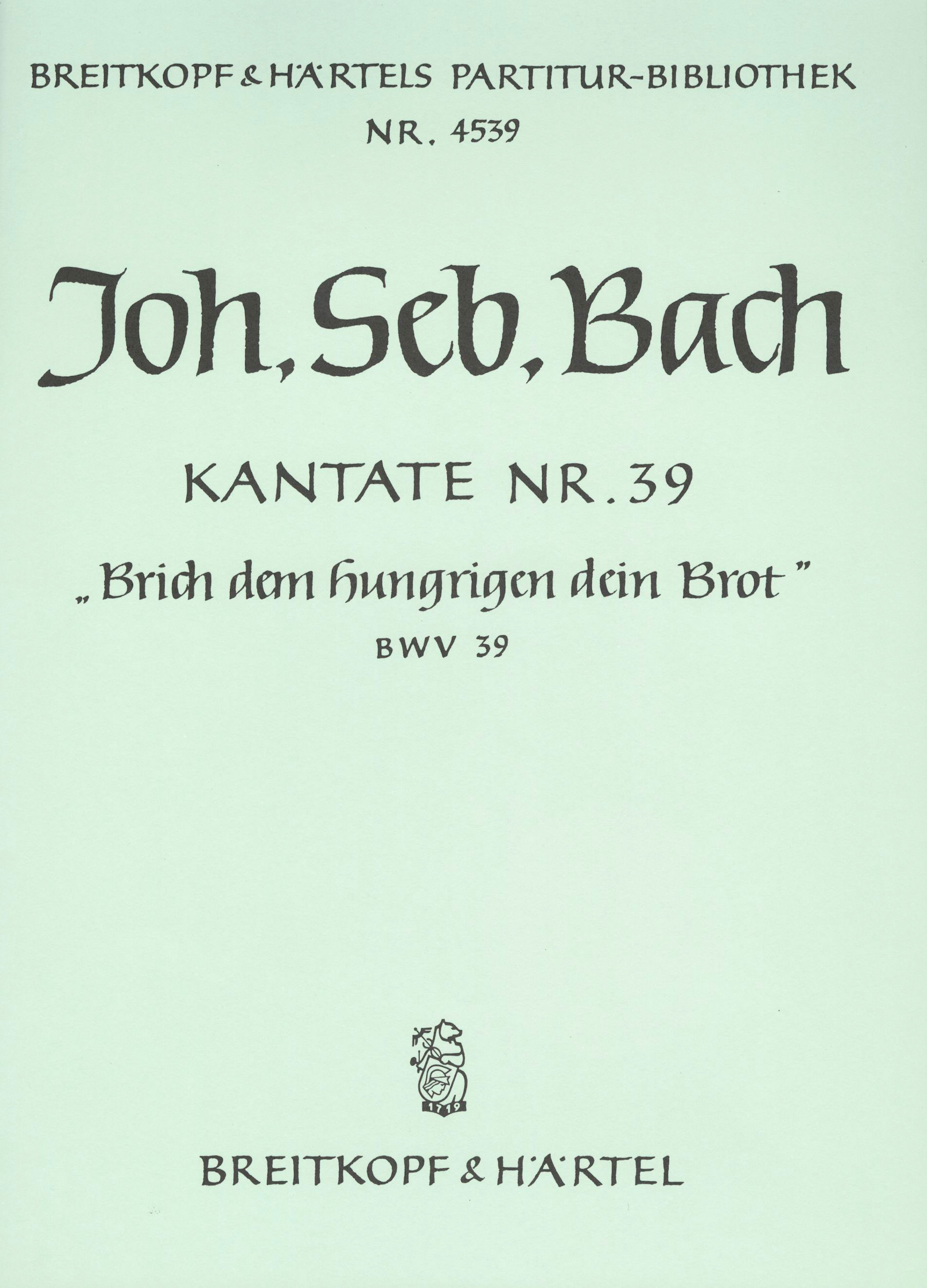 PB 4539 - Kantate BWV 39 „Brich dem Hungrigen dein Brot“ - Cover