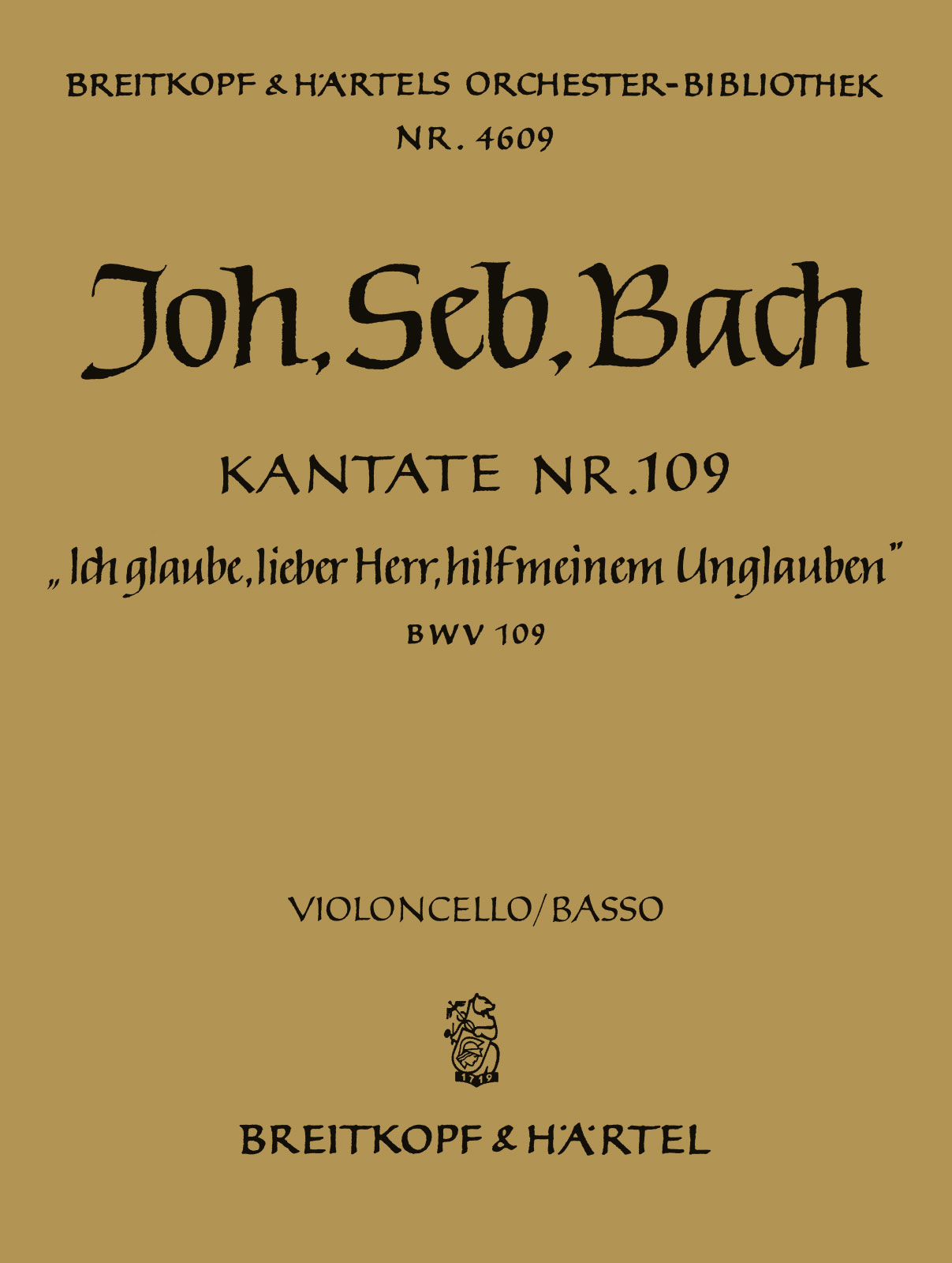 OB 4609-26 - Cantata BWV 109 “Ich glaube, lieber Herr, hilf meinem Unglauben” - Cover