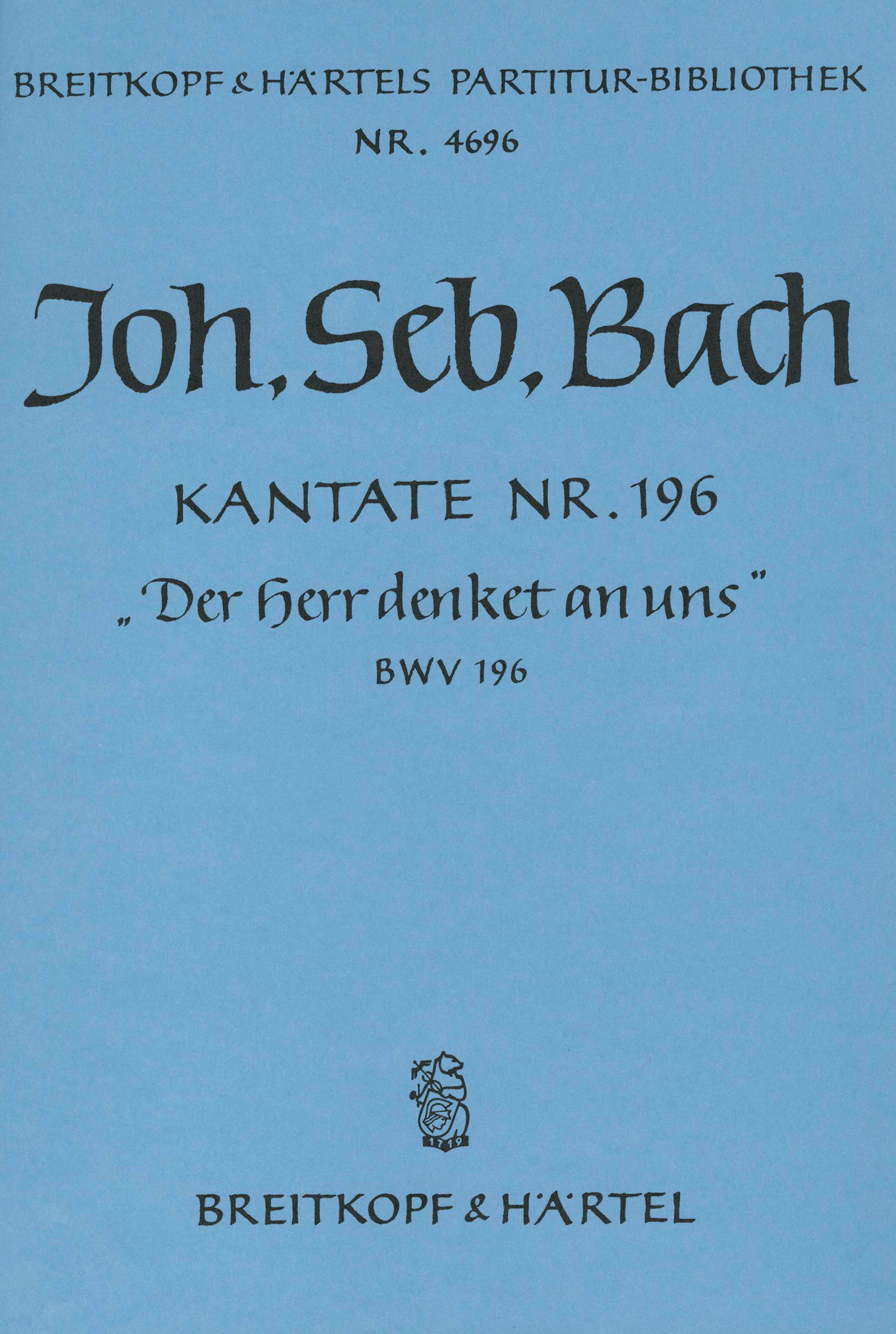 PB 4696 - Cantata BWV 196 “Der Herr denket an uns” - Cover