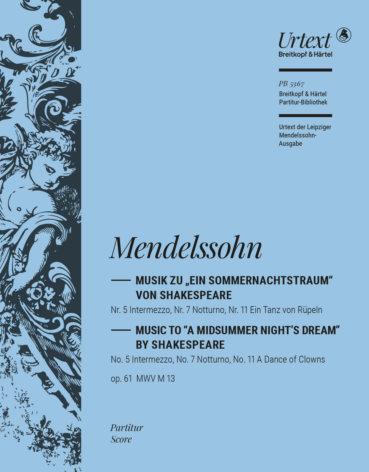 Felix Mendelssohn Bartholdy - A Midsummer Night’s Dream Op. 61 MWV M 13 - Cover
