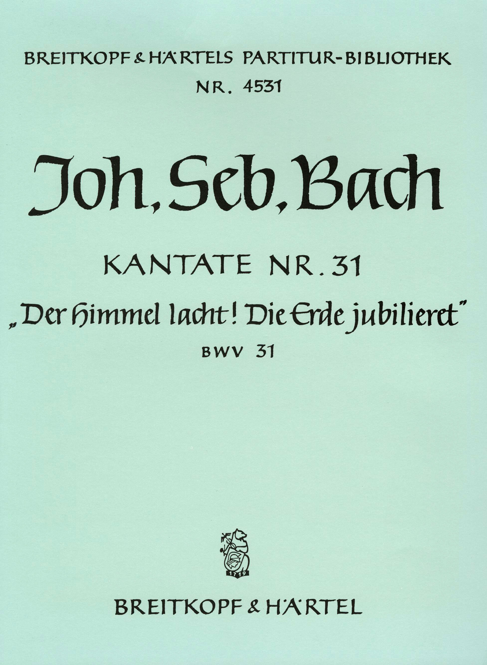 PB 4531 - Kantate BWV 31 „Der Himmel lacht! Die Erde jubilieret!“ - Cover