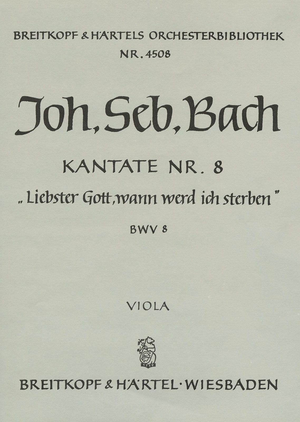 OB 4508-19 - Cantata BWV 8 “Gracious God, when wilt Thou call me” - Cover