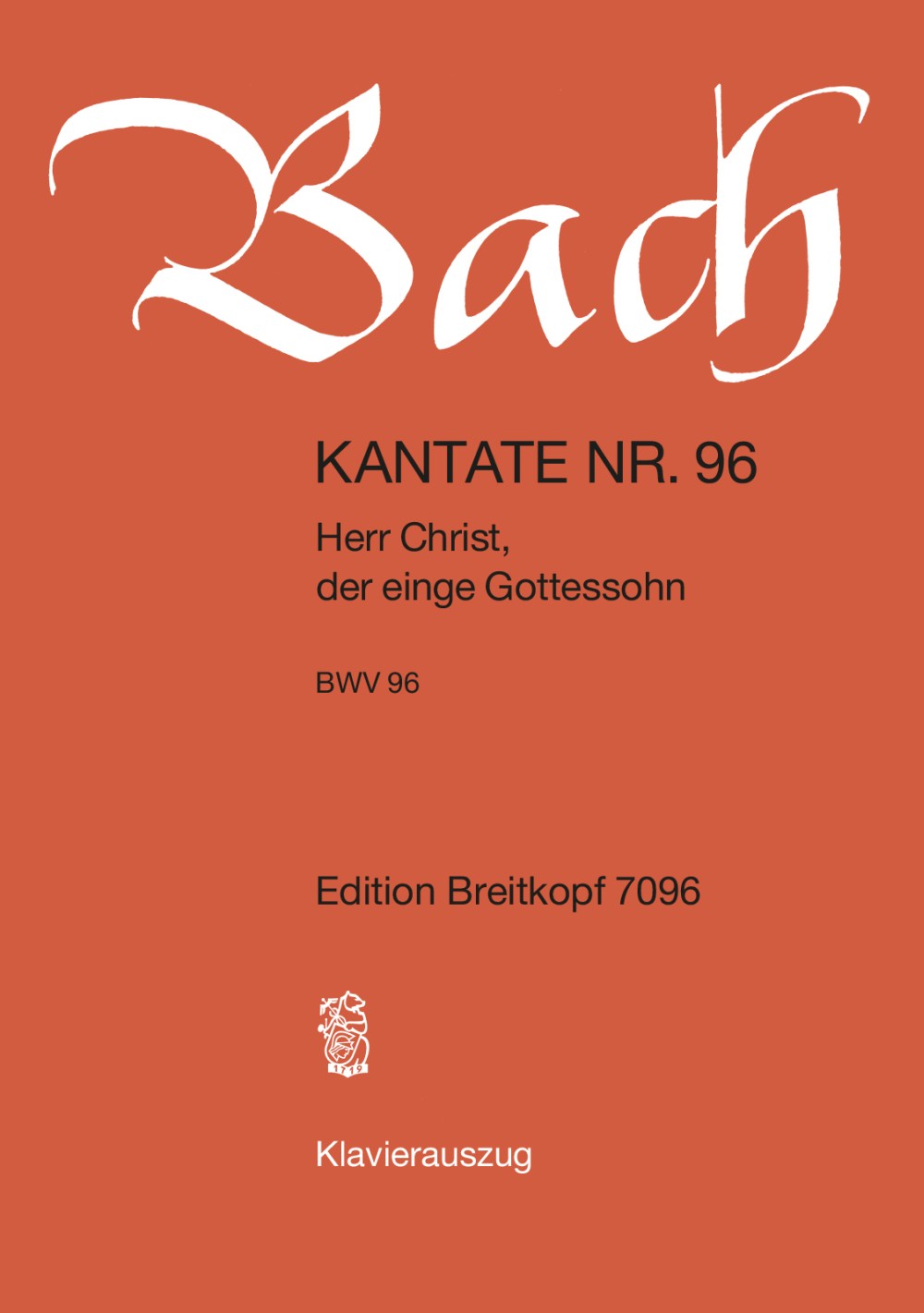 Johann Sebastian Bach - Cantata BWV 96 “Herr Christ, der einge Gottessohn” - Cover