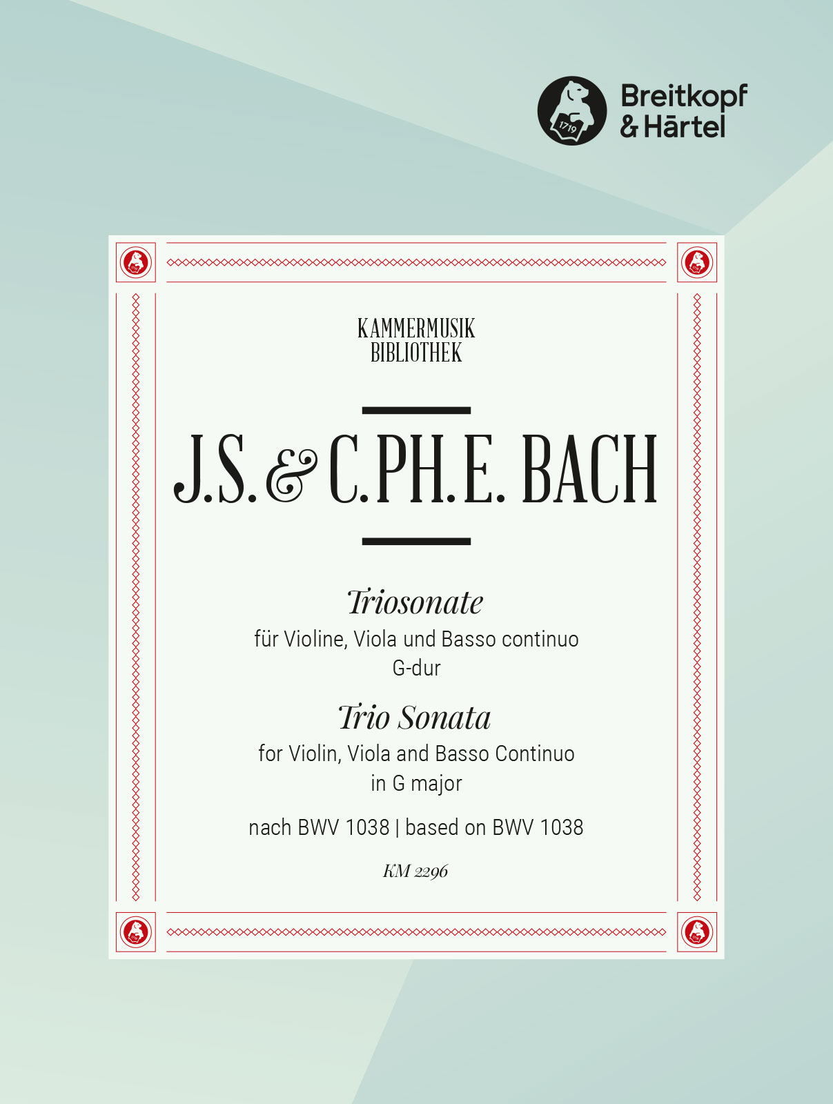 Carl Philipp Emanuel Bach - Triosonate G-dur nach BWV 1038 - Cover