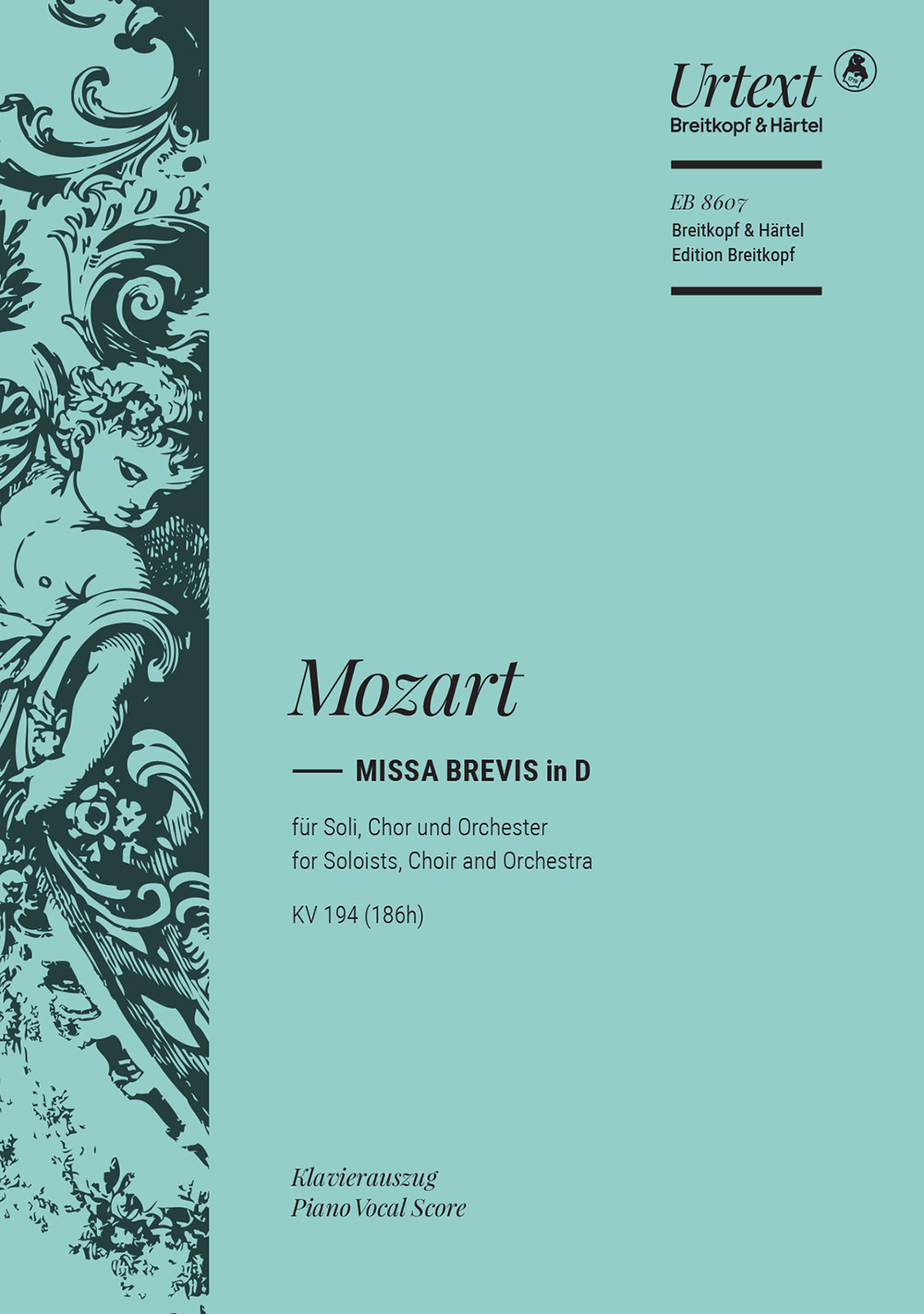 Wolfgang Amadeus Mozart - Missa brevis in D KV 194 (186h) - Cover