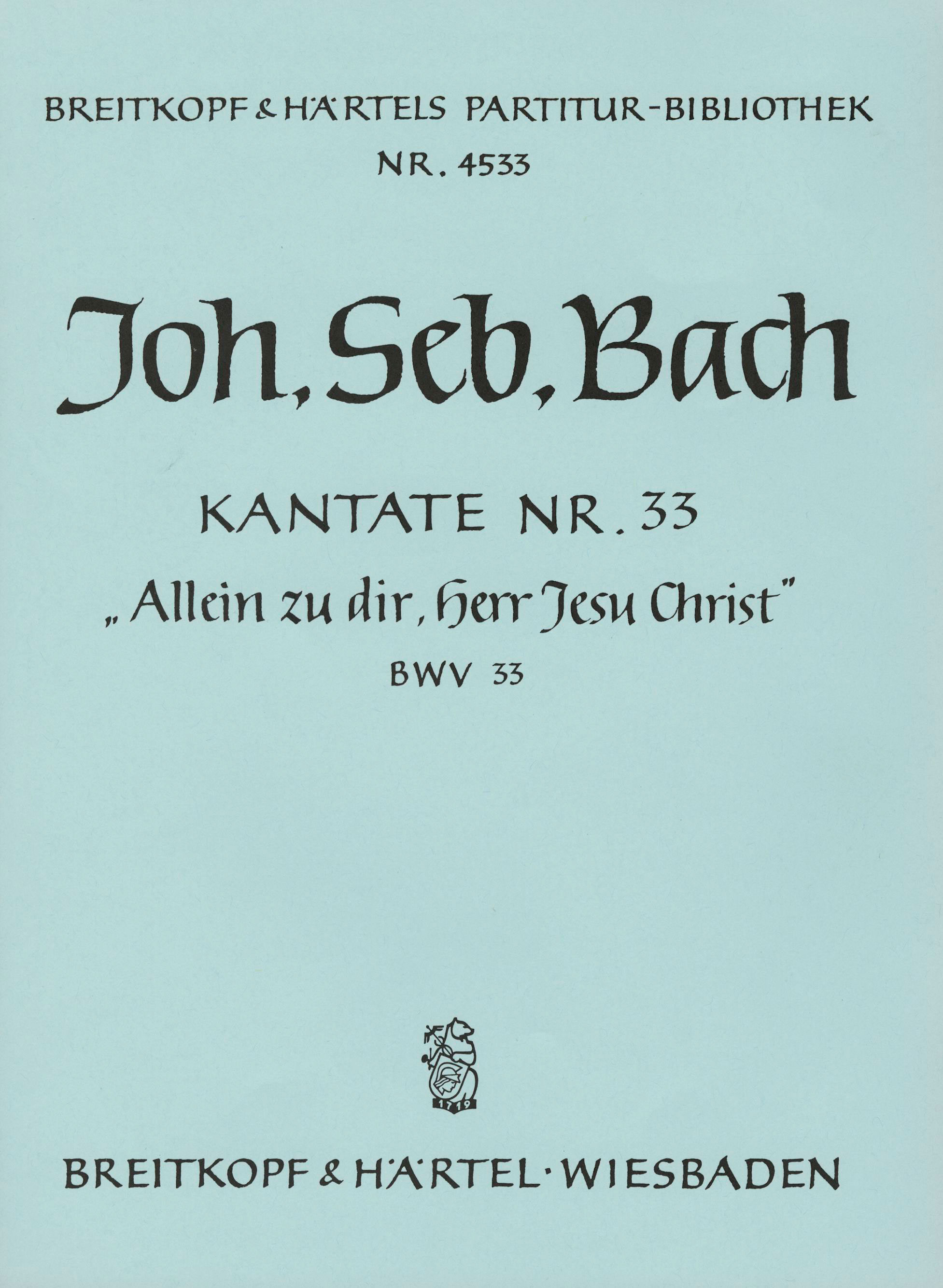 PB 4533 - Cantata BWV 33 “Alone in Thee, Lord Jesus Christ” - Cover