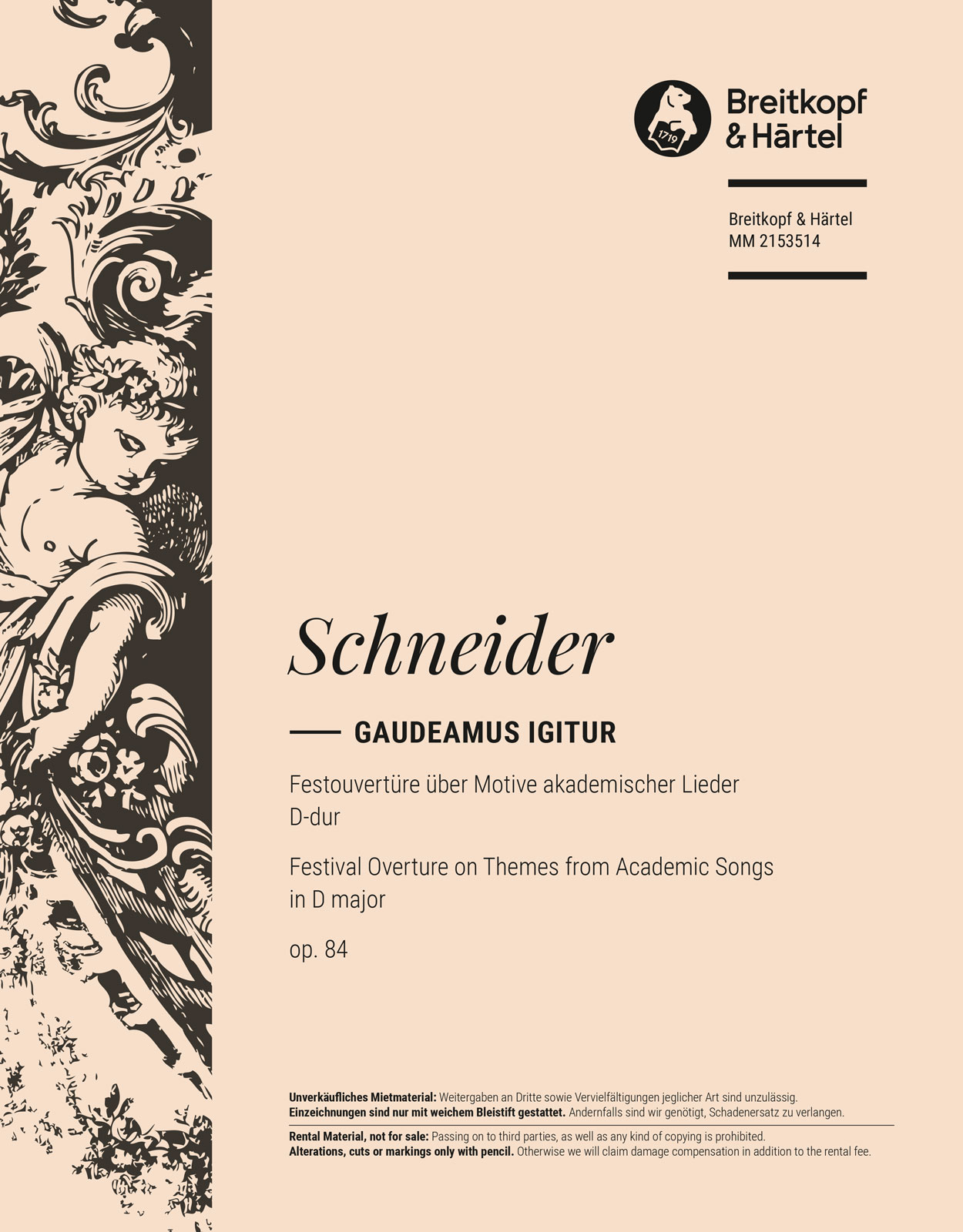 Friedrich Schneider - Gaudeamus igitur D-dur op. 84 - Cover