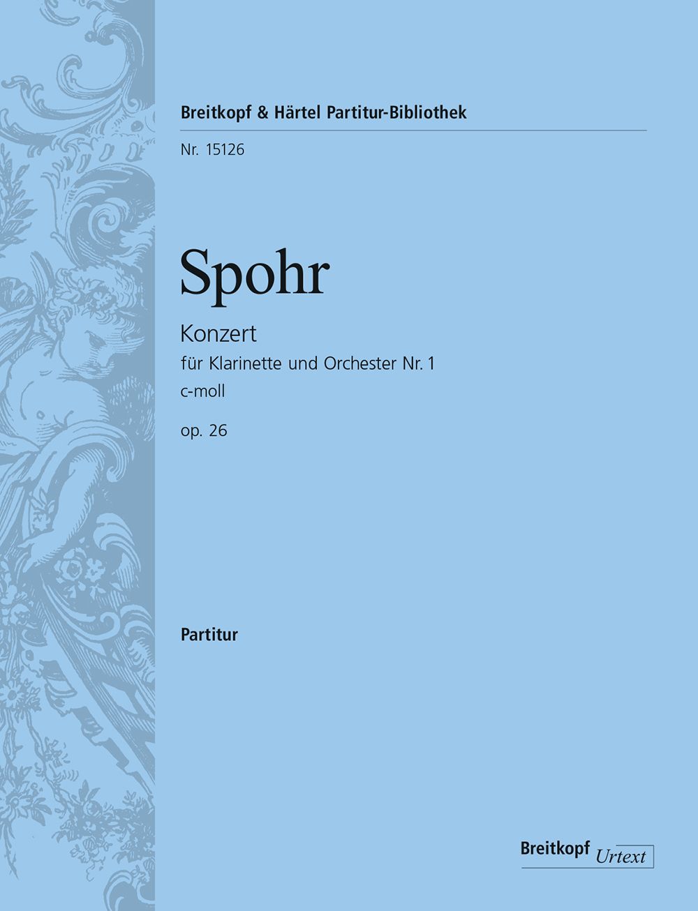 Louis Spohr - Clarinet Concerto No. 1 in C minor Op. 26 - Cover