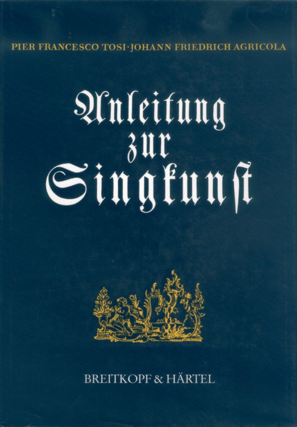Johann Friedrich Agricola - Anleitung zur Singkunst - Cover