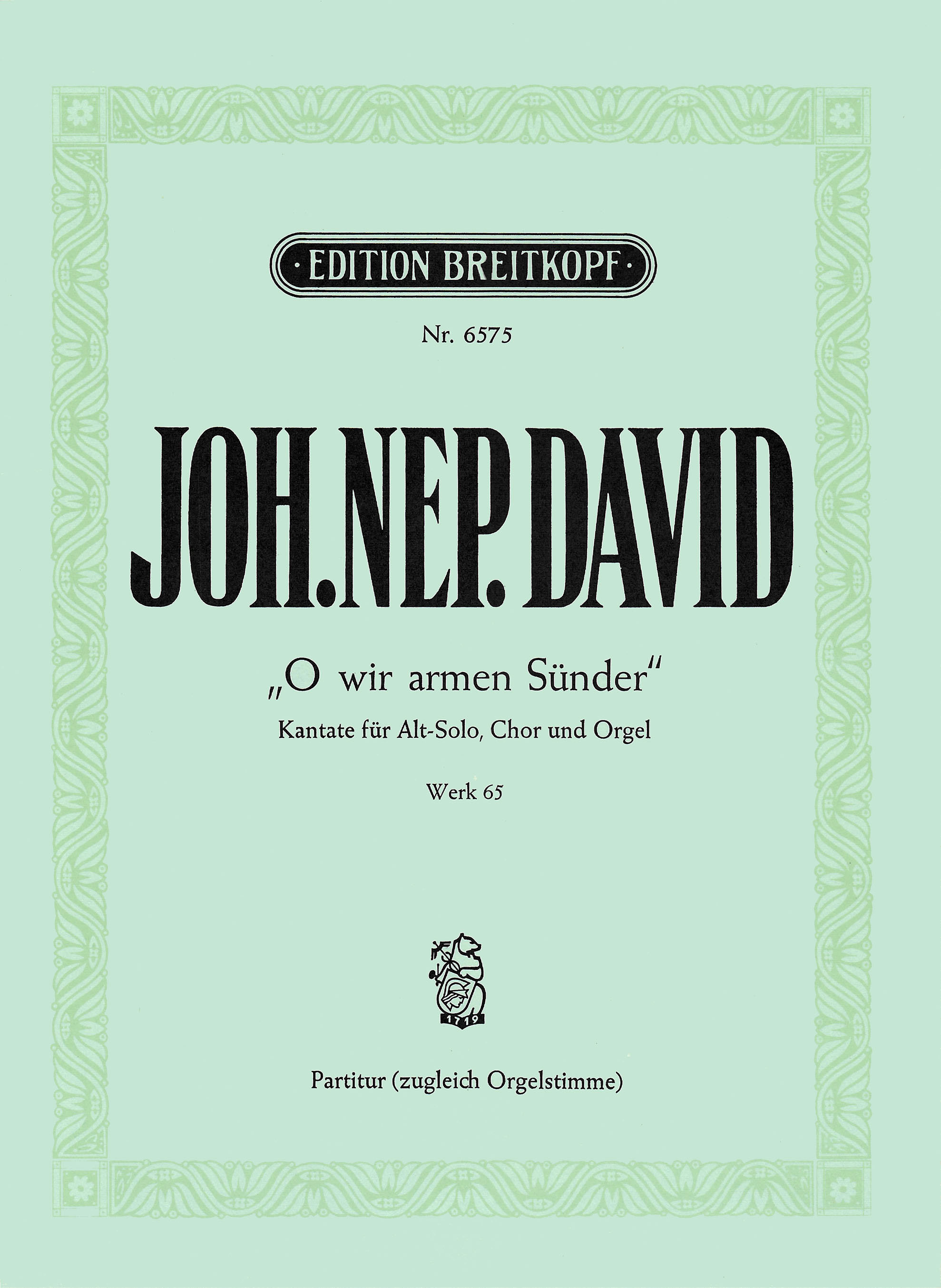 Johann Nepomuk David - O wir armen Sünder Werk 65 - Cover