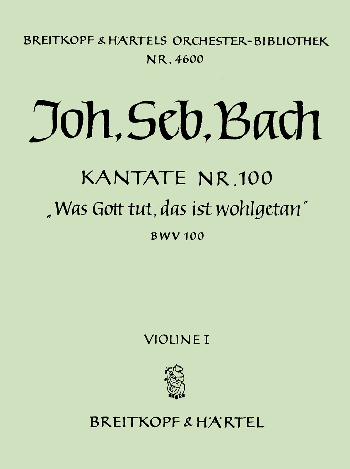 OB 4600-15 - Kantate BWV 100 „Was Gott tut, das ist wohlgetan“ - Cover