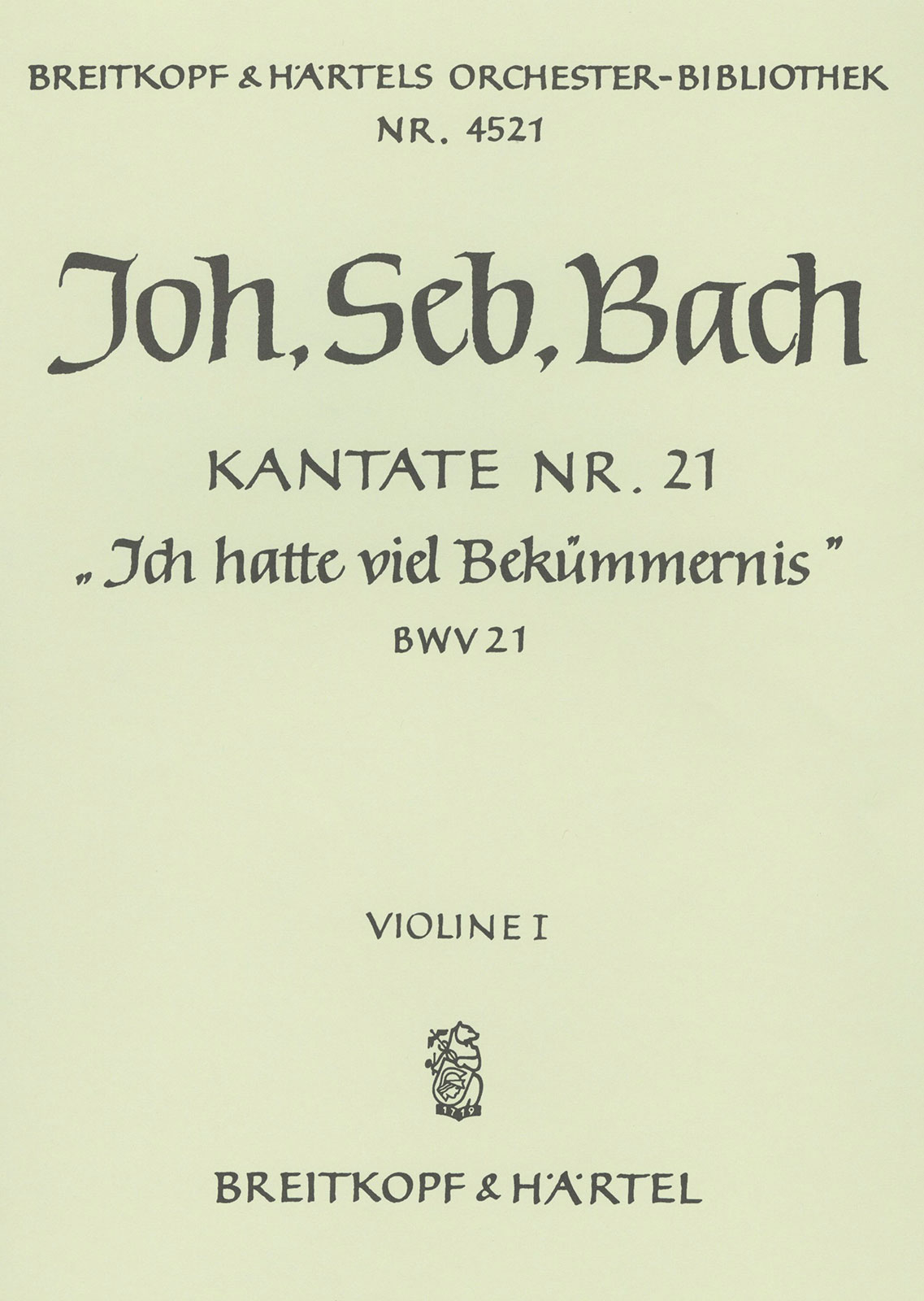 OB 4521-15 - Kantate BWV 21 „Ich hatte viel Bekümmernis“ - Cover