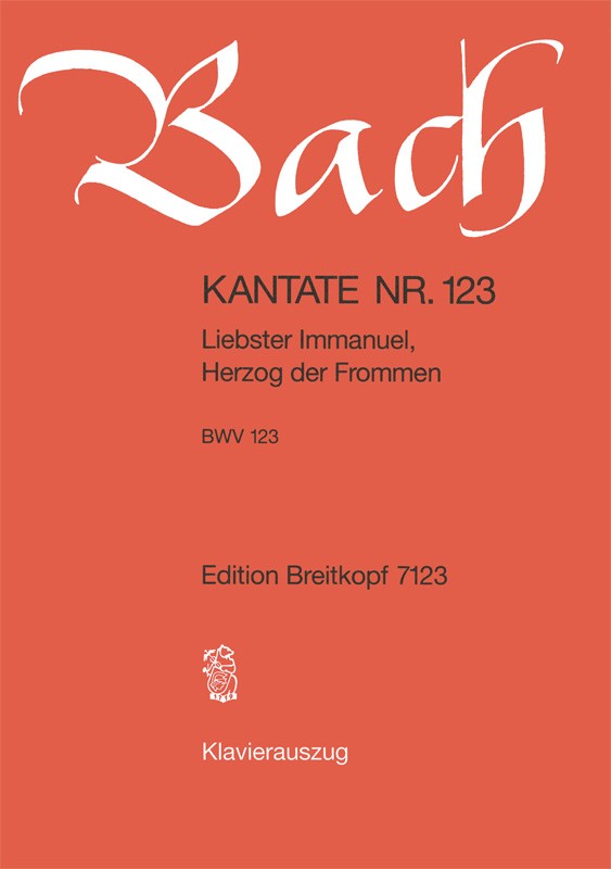 Johann Sebastian Bach - Kantate BWV 123 „Liebster Immanuel, Herzog der Frommen“ - Cover