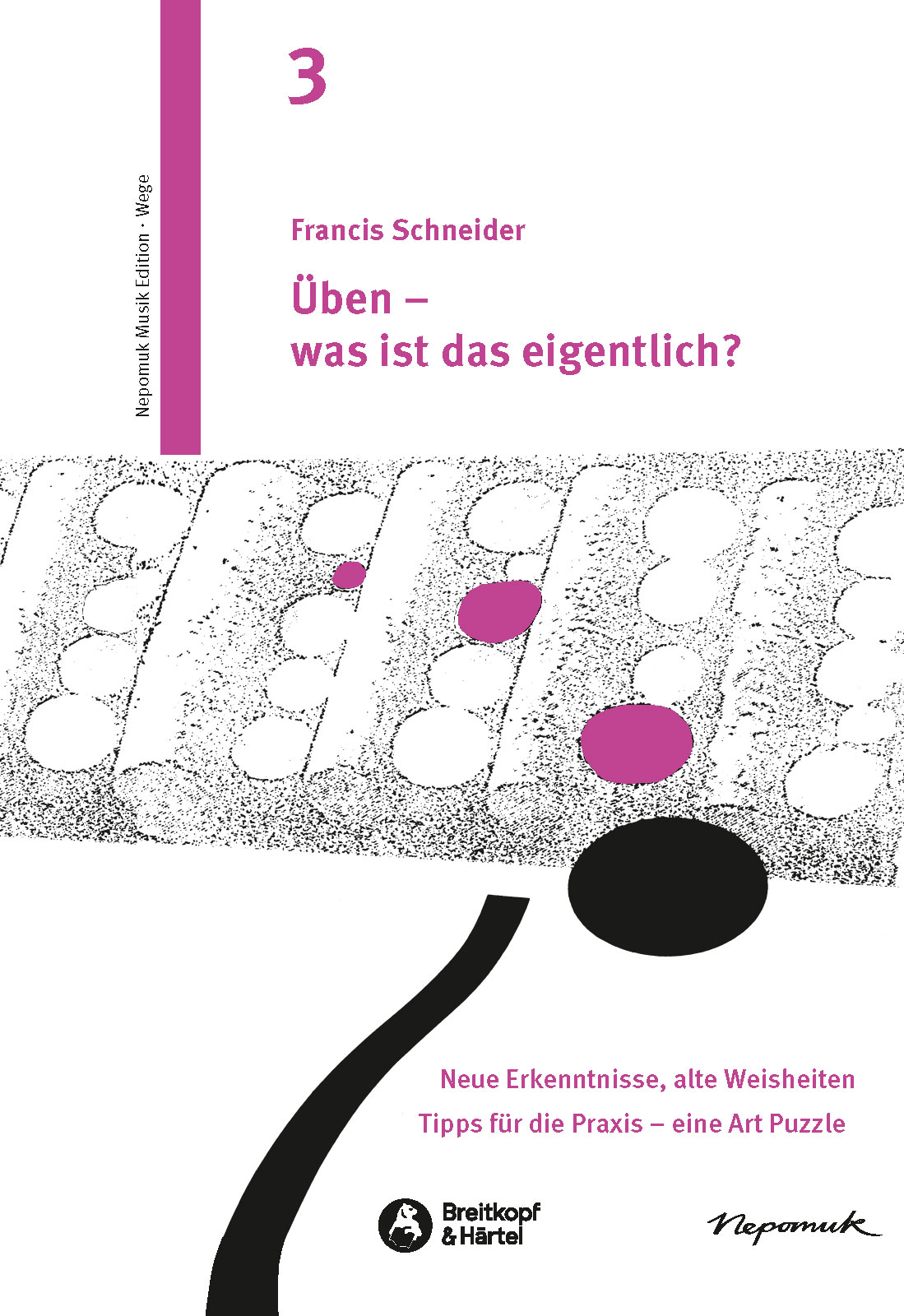 Francis Schneider - Üben – was ist das eigentlich? - Cover