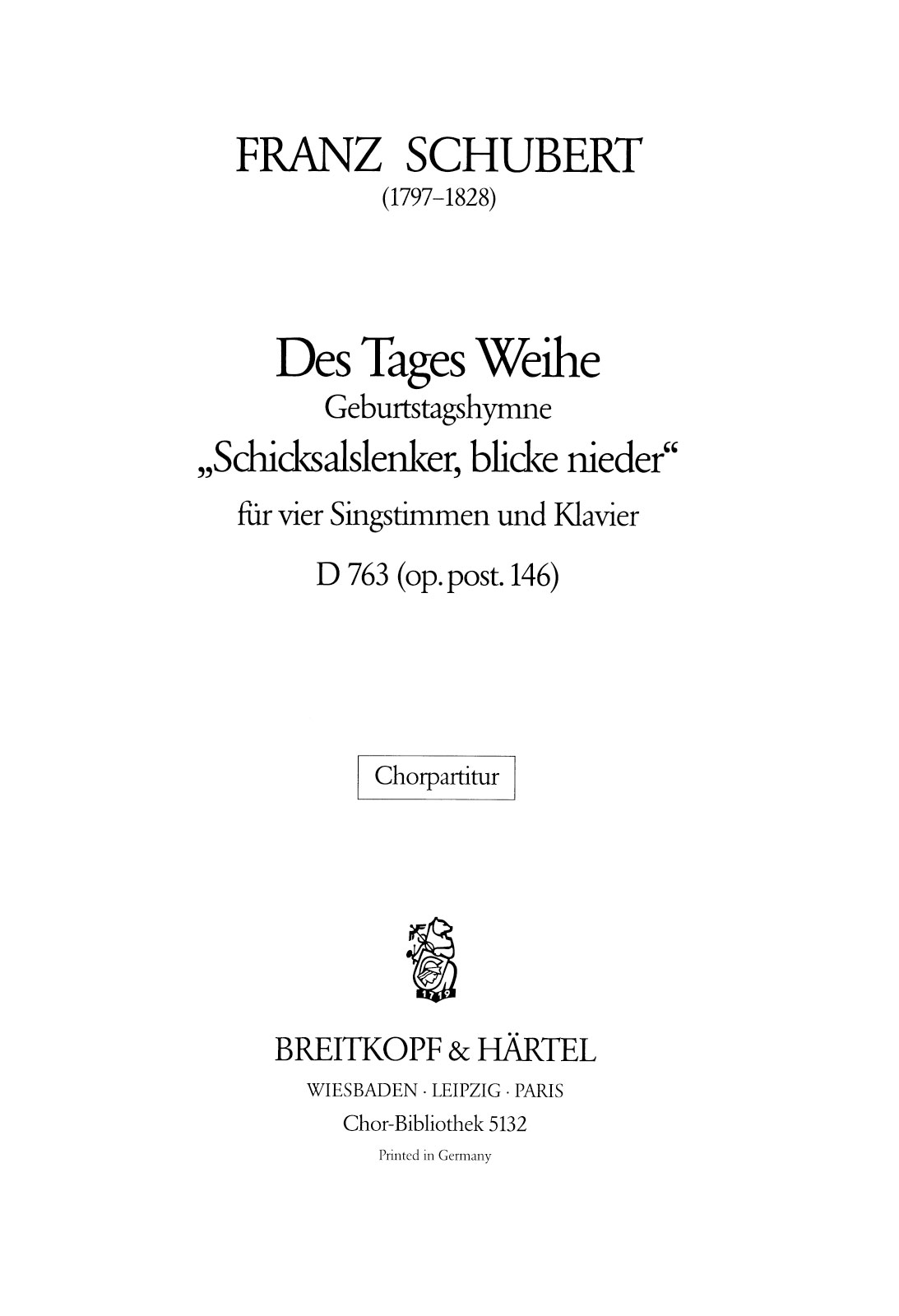 ChB 5132 - Geburtstagshymne (Des Tages Weihe) D 763 [op. post. 146] - Cover
