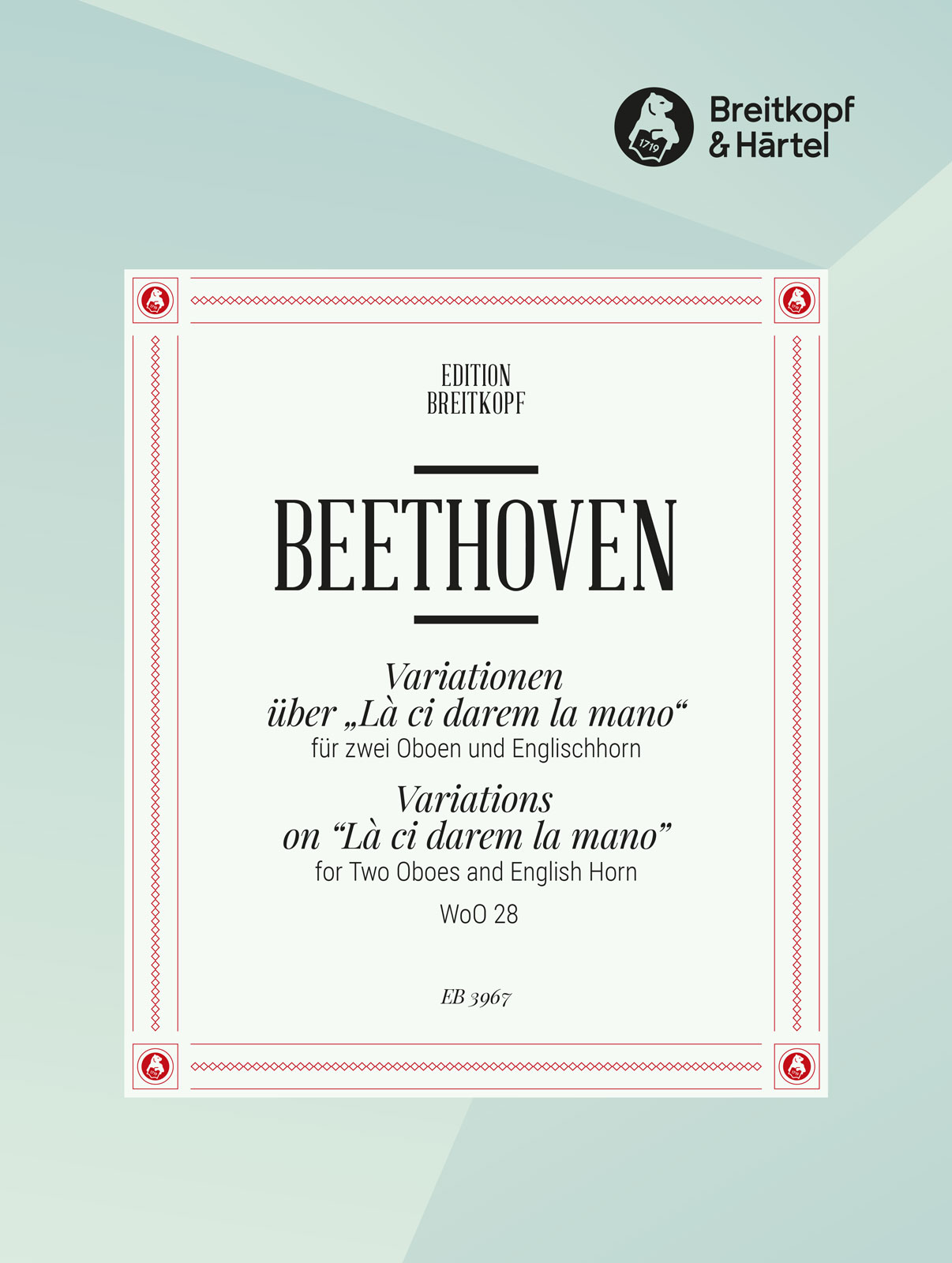 EB 3967D - Variationen über „Là ci darem la mano“ aus Mozarts „Don Giovanni“ WoO 28 - Cover