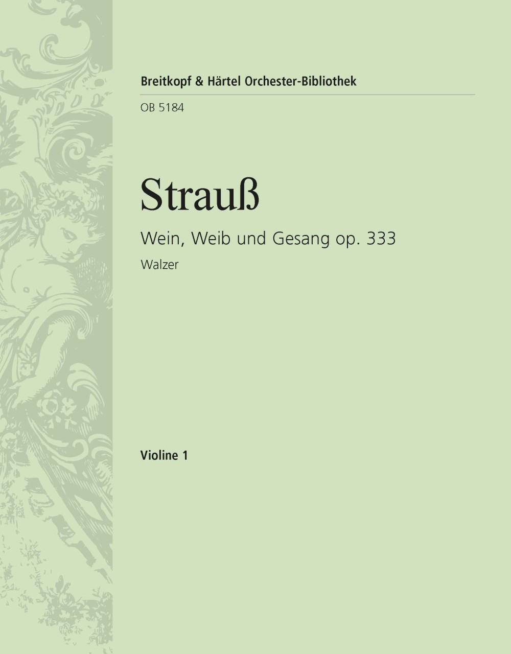 OB 5184-15 - Wein, Weib und Gesang op. 333 - Cover
