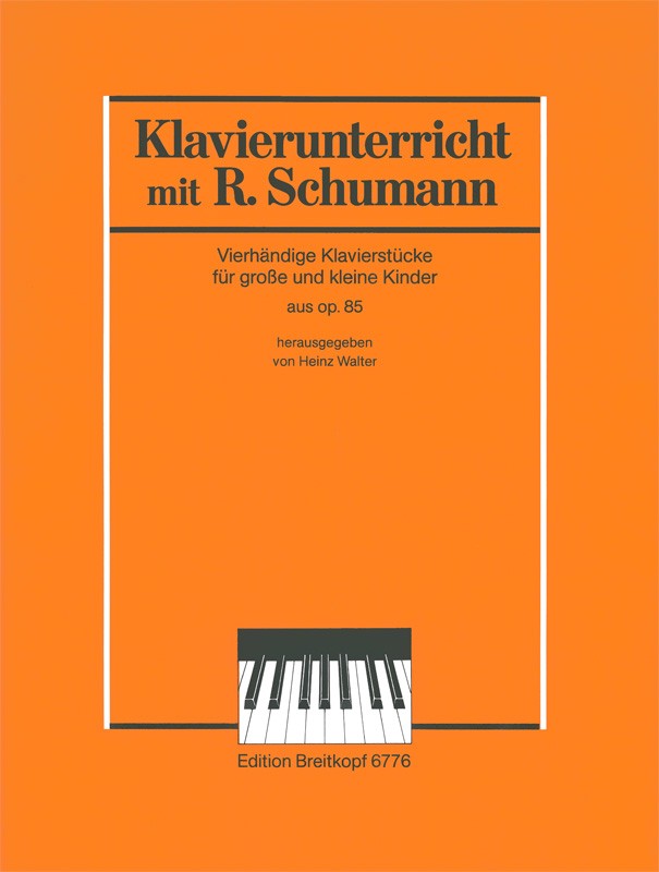 Robert Schumann - Klavierstücke für kleine und große Kinder aus op. 85 - Cover