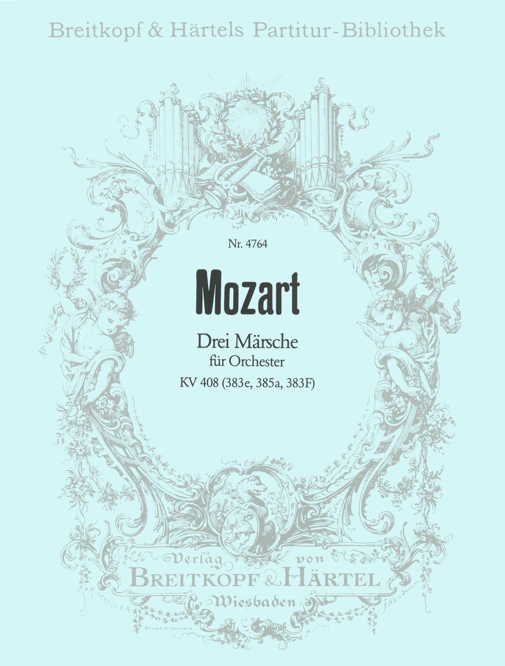 Wolfgang Amadeus Mozart - 3 Marches K. 408 - Cover