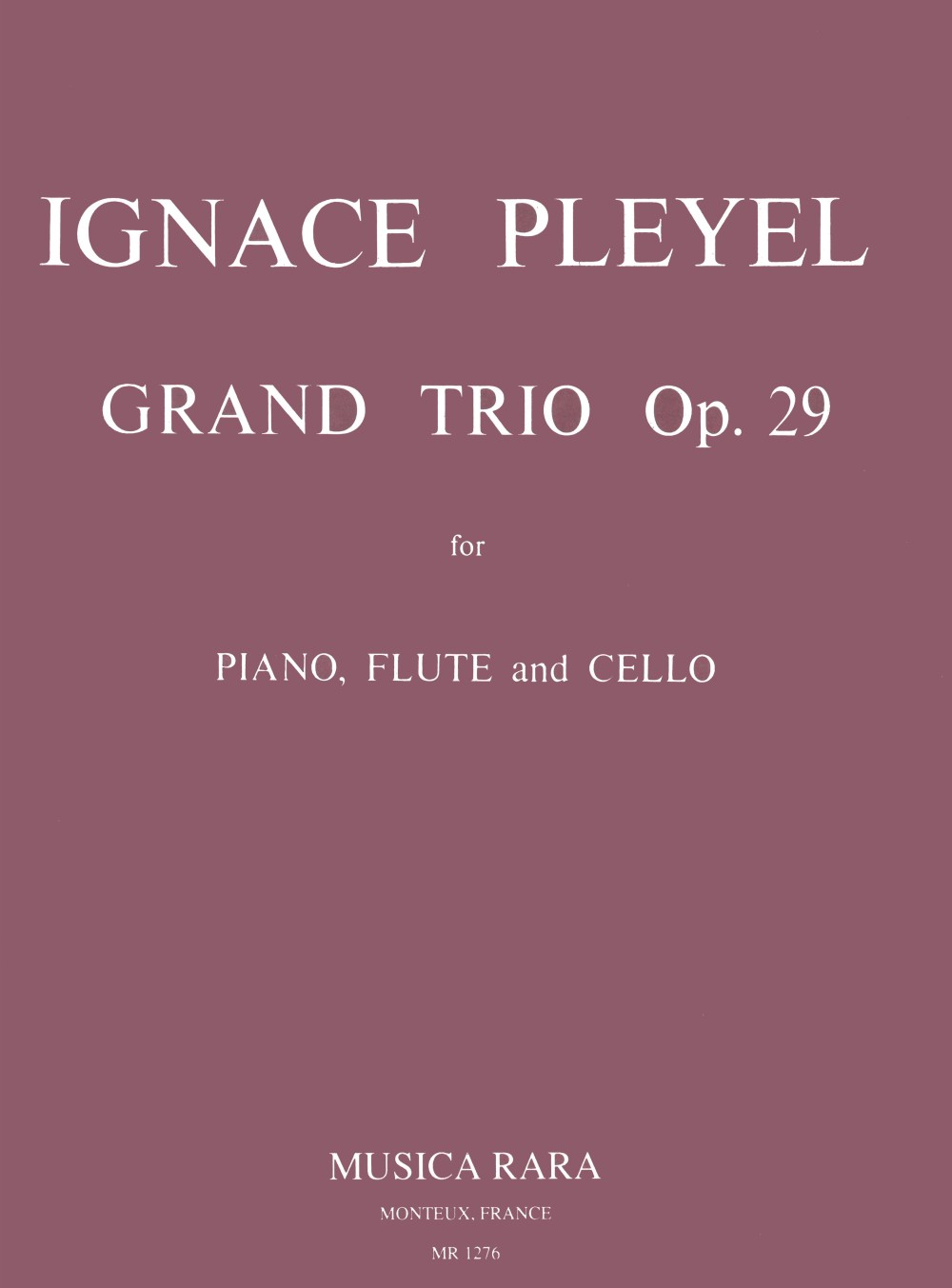 Ignaz Josef Pleyel - Grand Trio D-dur op. 29 B 461 - Cover