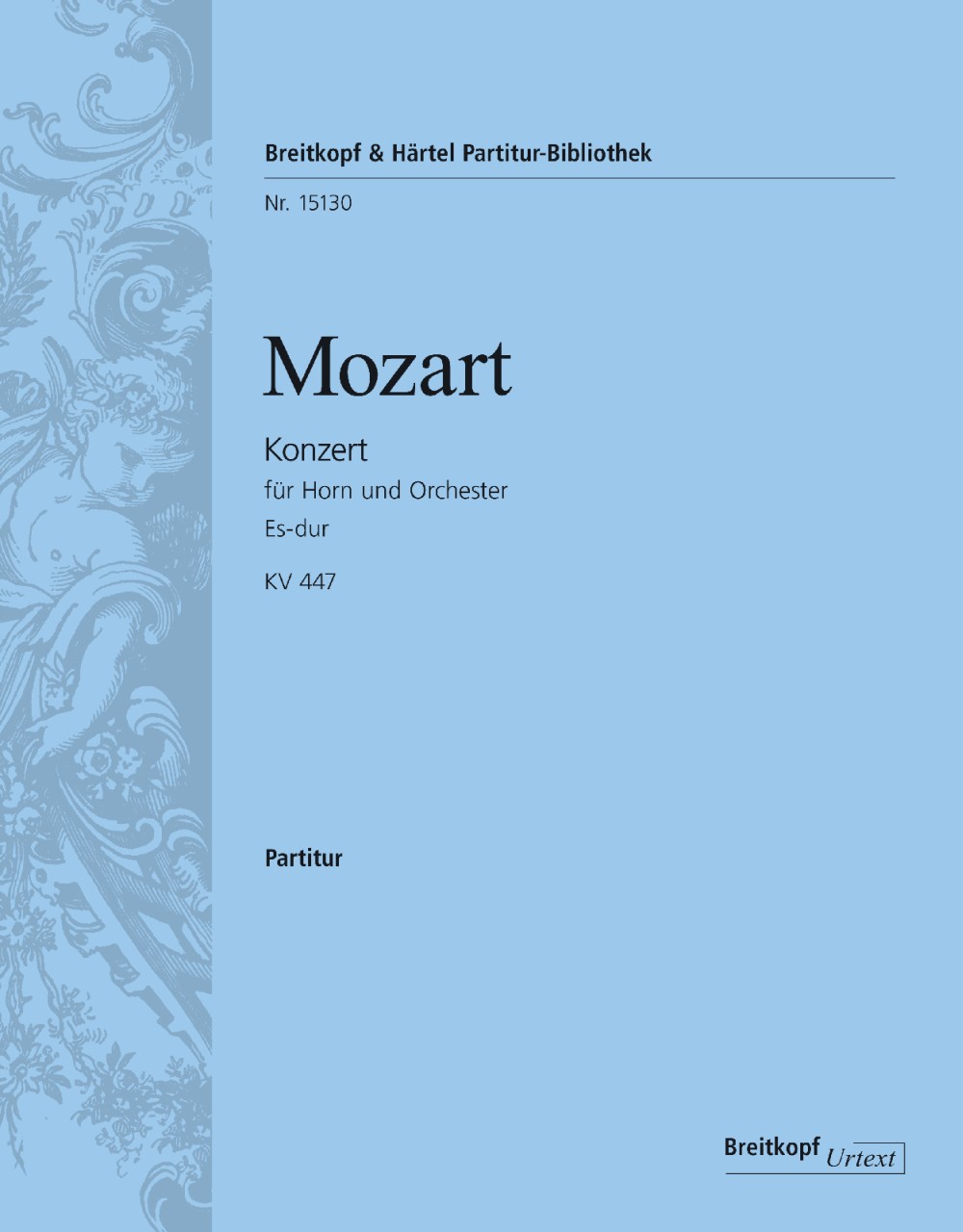Wolfgang Amadeus Mozart - Horn Concerto [No. 3] in E flat major K. 447 - Cover