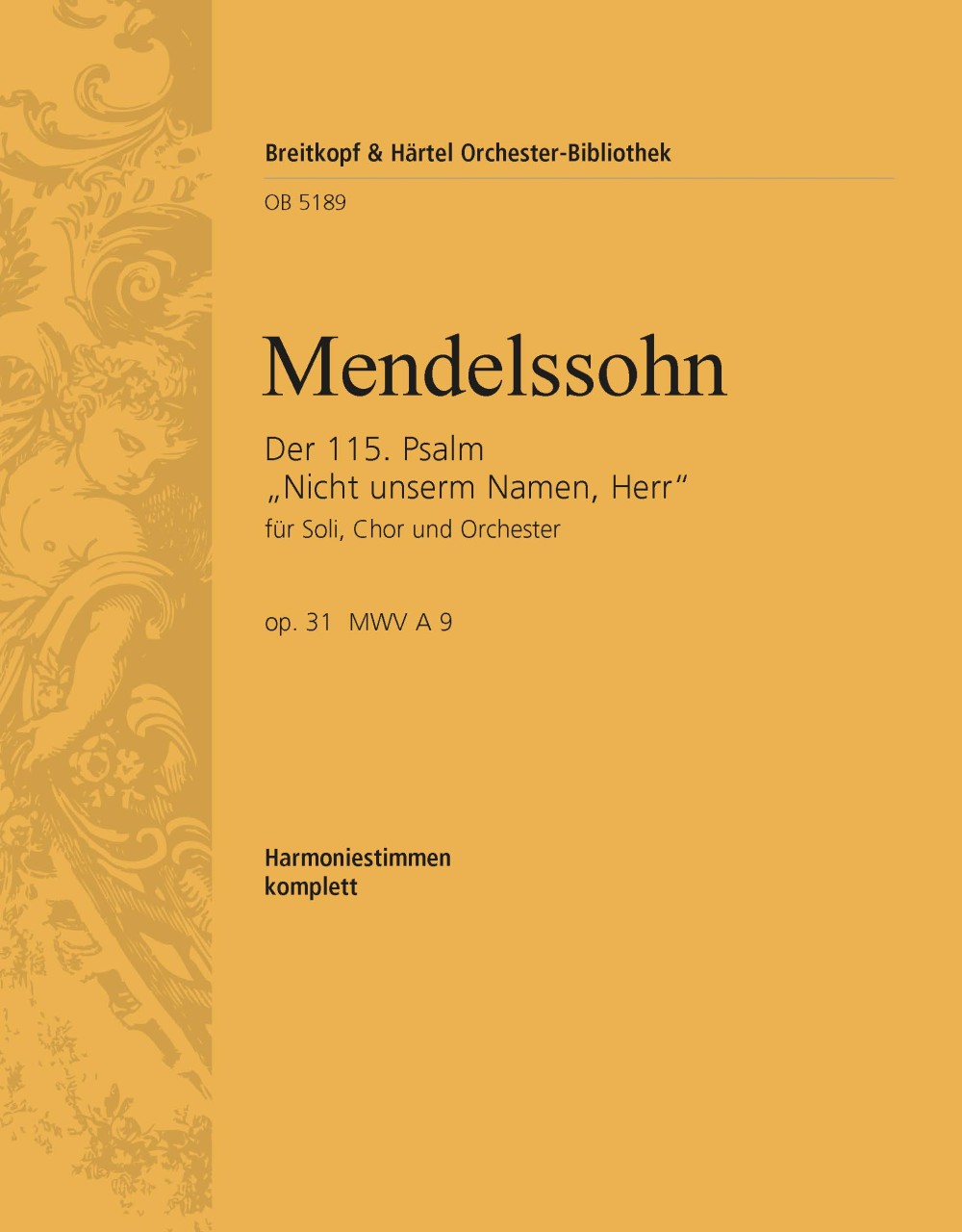 OB 5189-30 - Der 115. Psalm op. 31 MWV A 9 „Nicht unserm Namen, Herr“ - Cover