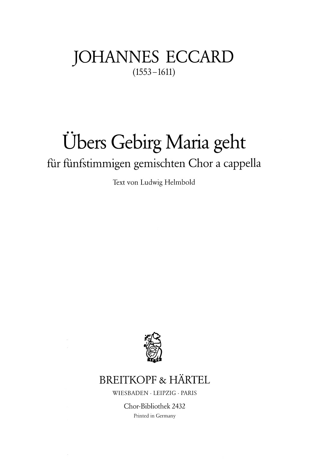 Johannes Eccard - Übers Gebirg Maria geht - Cover