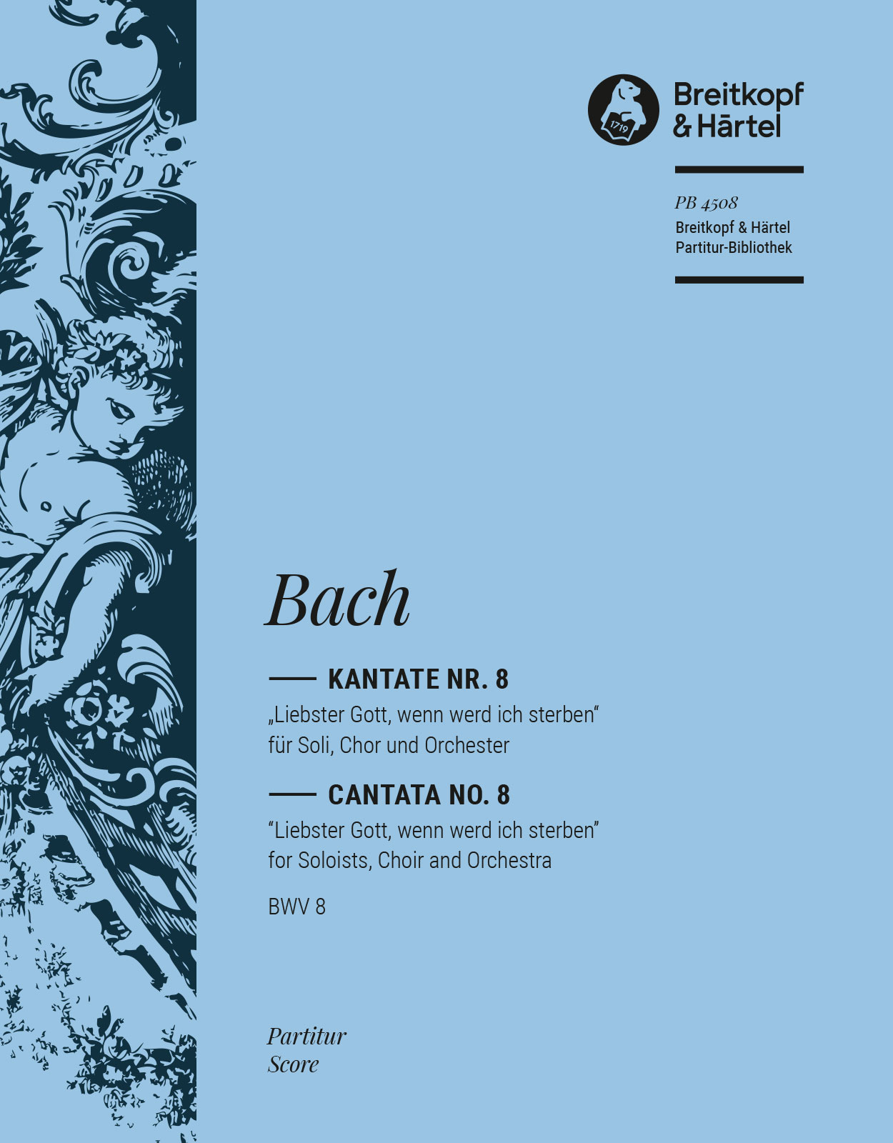 PB 4508D - Cantata BWV 8 “Gracious God, when wilt Thou call me” - Cover