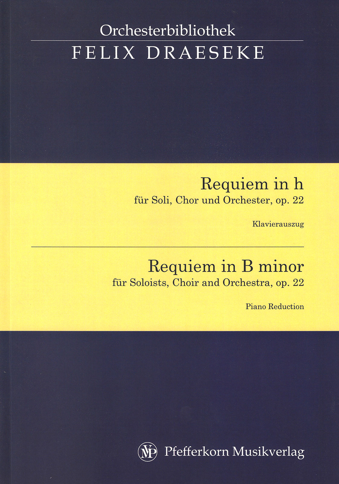 Felix Draeseke - Requiem in B minor Op. 22 - Cover