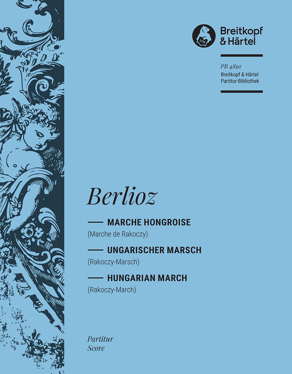 Hector Berlioz - Marche Hongroise aus „La Damnation de Faust“ op. 24 - Cover
