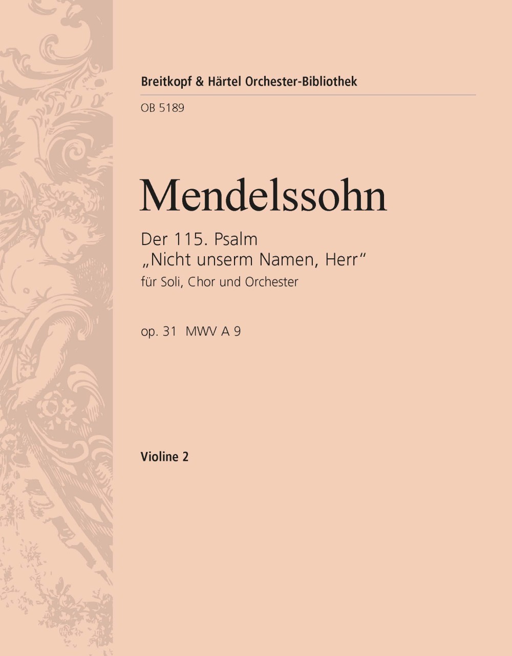 OB 5189-16 - Der 115. Psalm op. 31 MWV A 9 „Nicht unserm Namen, Herr“ - Cover