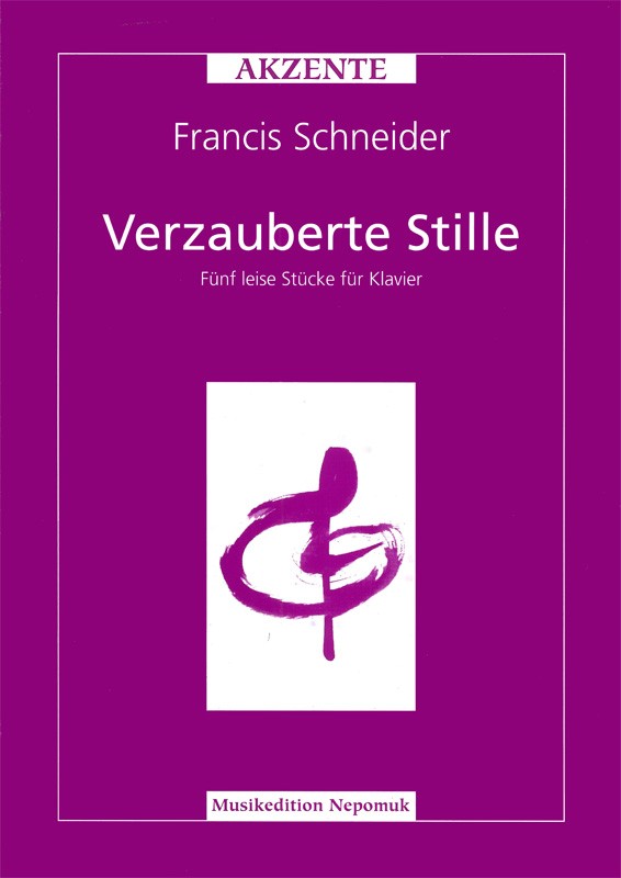 Francis Schneider - Verzauberte Stille - Cover