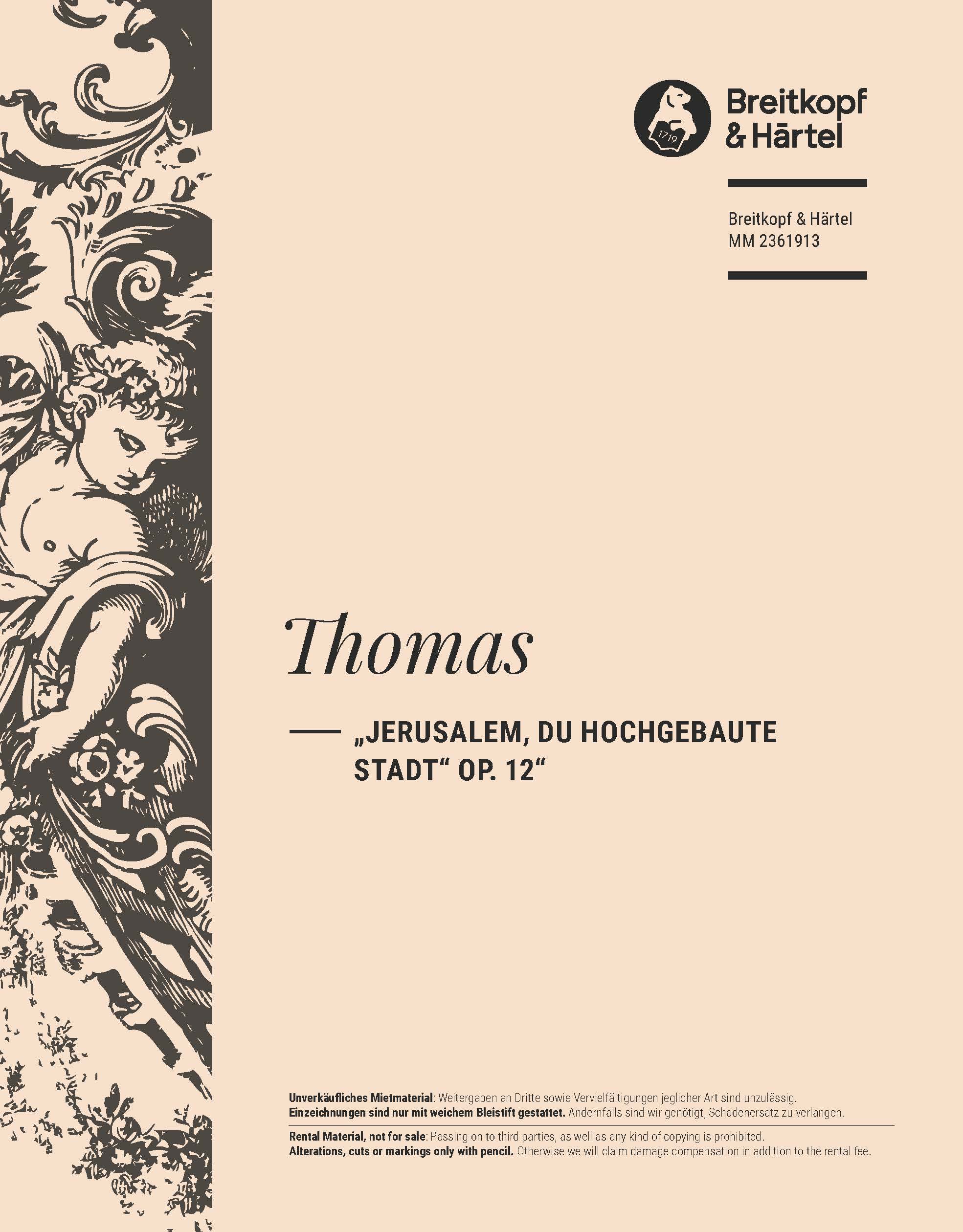 Kurt Thomas - „Jerusalem, du hochgebaute Stadt“ op. 12“ - Cover