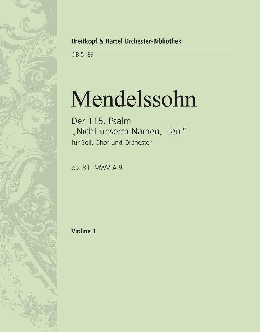 OB 5189-15 - Der 115. Psalm op. 31 MWV A 9 „Nicht unserm Namen, Herr“ - Cover