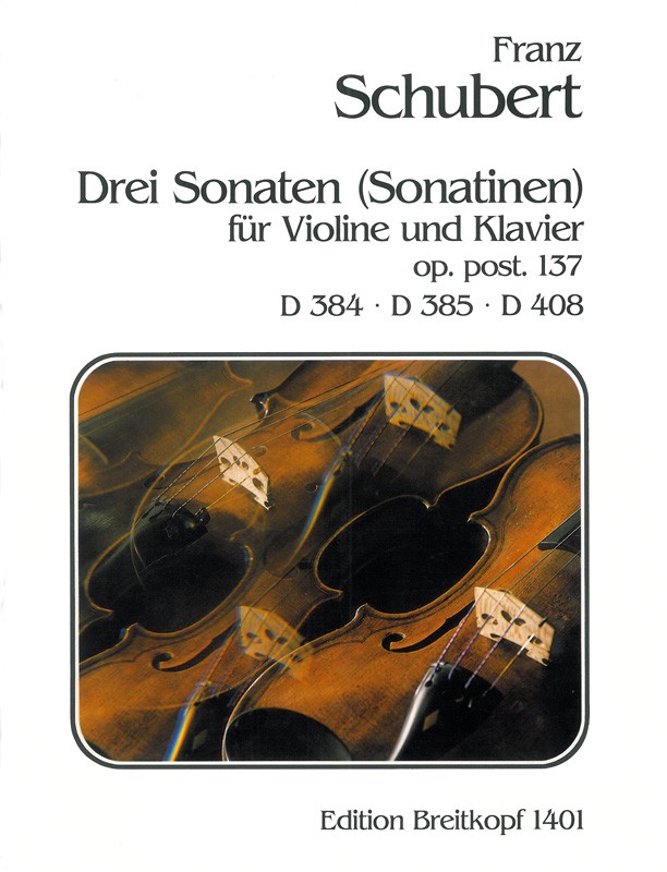 Franz Schubert - 3 Sonatas D 384, 385, 408 - Cover