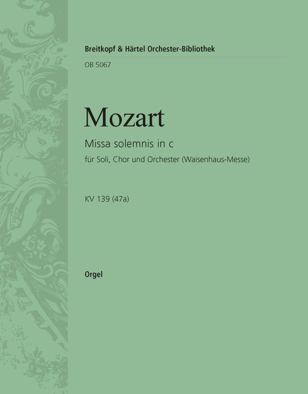 OB 5067-11 - Missa solemnis in c K. 139 (47a) - Cover