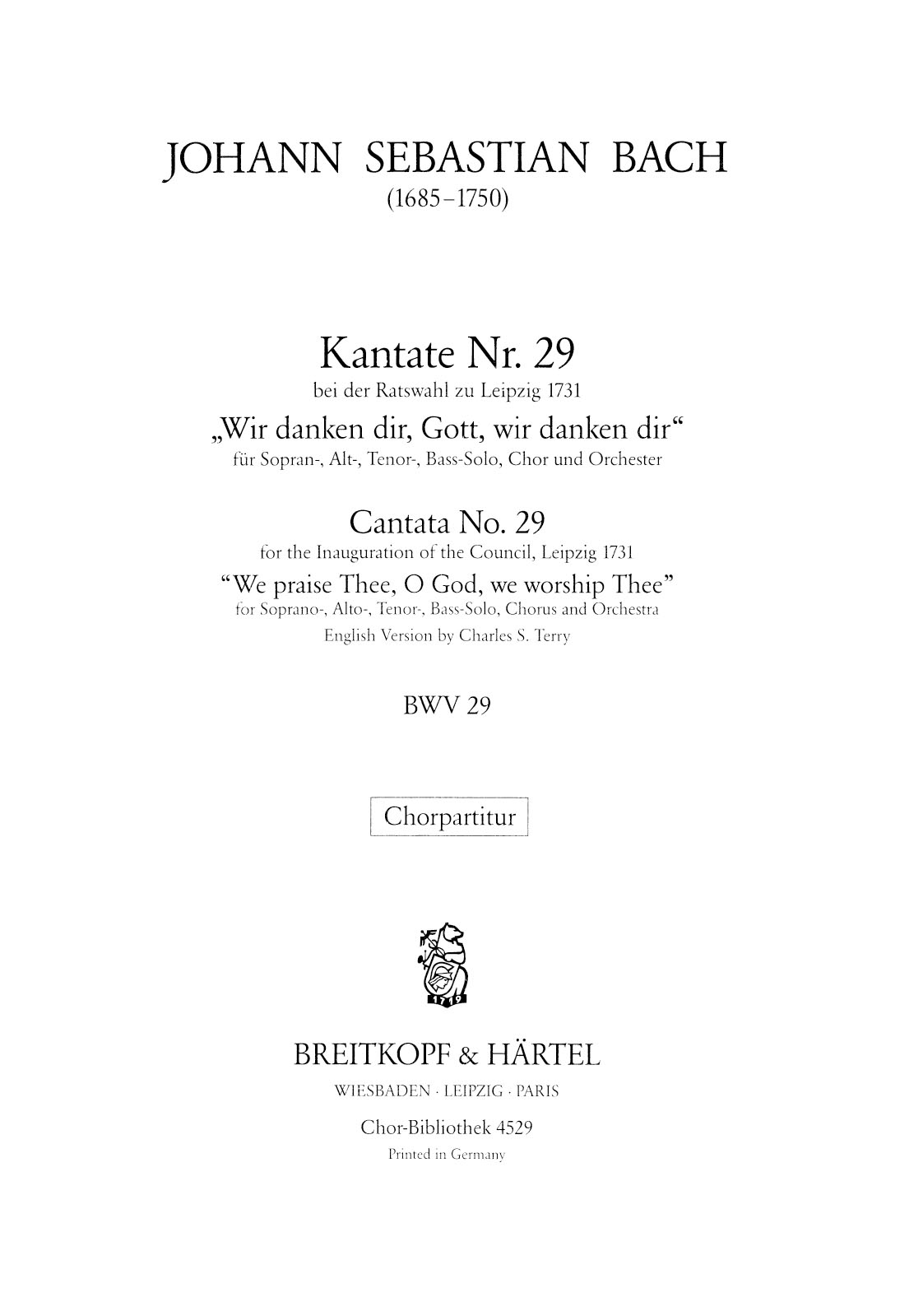 ChB 4529 - Cantata BWV 29 “We praise Thee, O God, we worship Thee” - Cover
