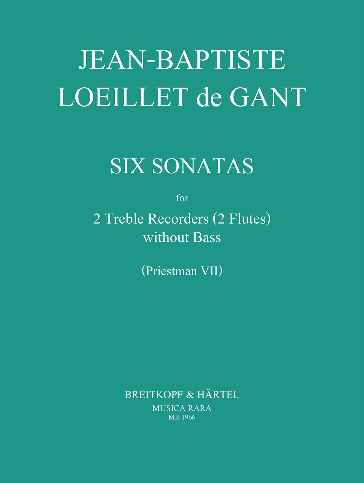 Jean-Baptiste Loeillet de Gant - 6 Sonaten - Cover